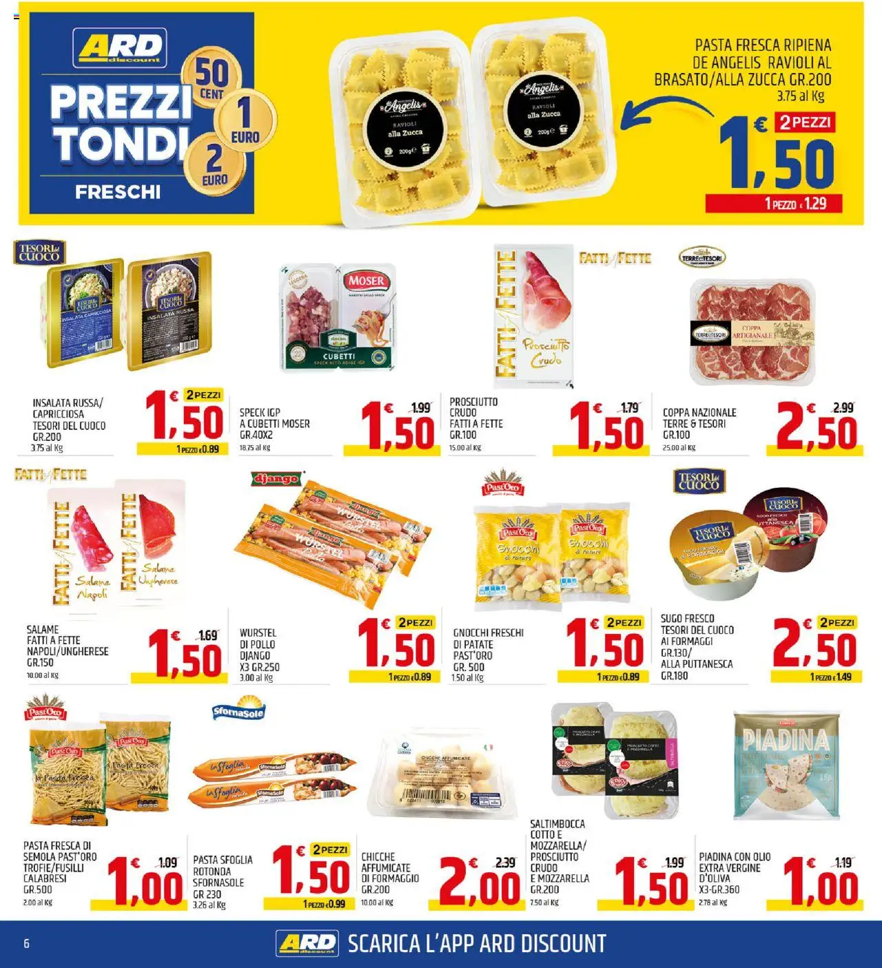 Volantino ARD Discount del 02.10.2025 | Pagina: 6 | Prodotti: Pasta sfoglia, Patate, Piadina, Ravioli