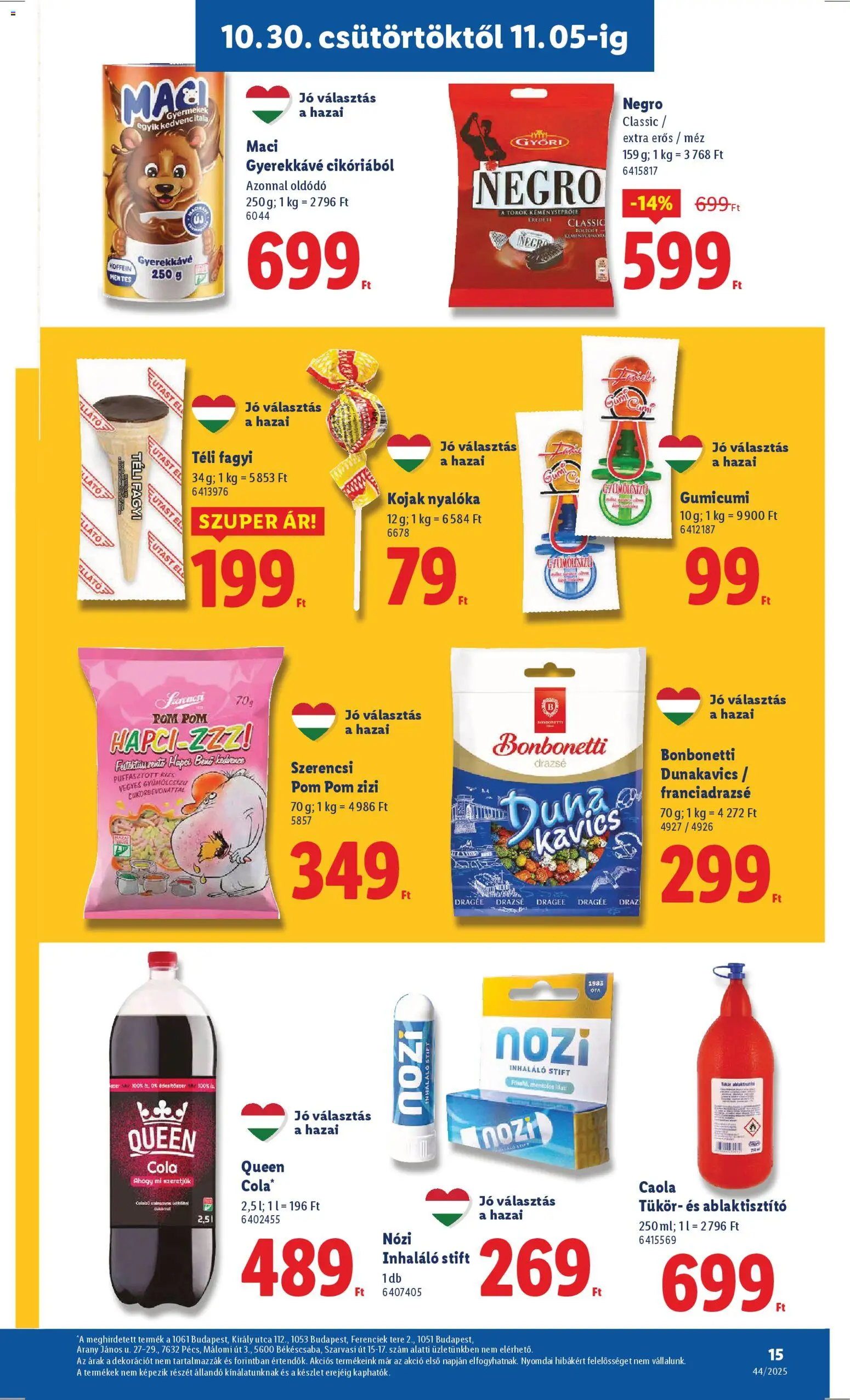 Lidl akciós ujság - amely érvényes a következő dátumtól: 30.10.2025 | Oldal: 15 | Termékek: Puffasztott rizs, Fagyi, Cola, Tükör
