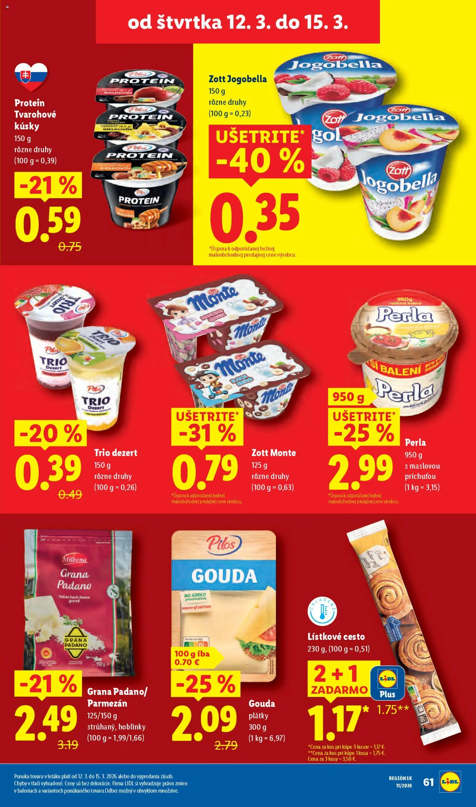 Nové Lidl akcie – leták je platný od 12.03.2026 | Strana: 15 | Produkty: Gouda, Protein, Lístkové cesto, Med
