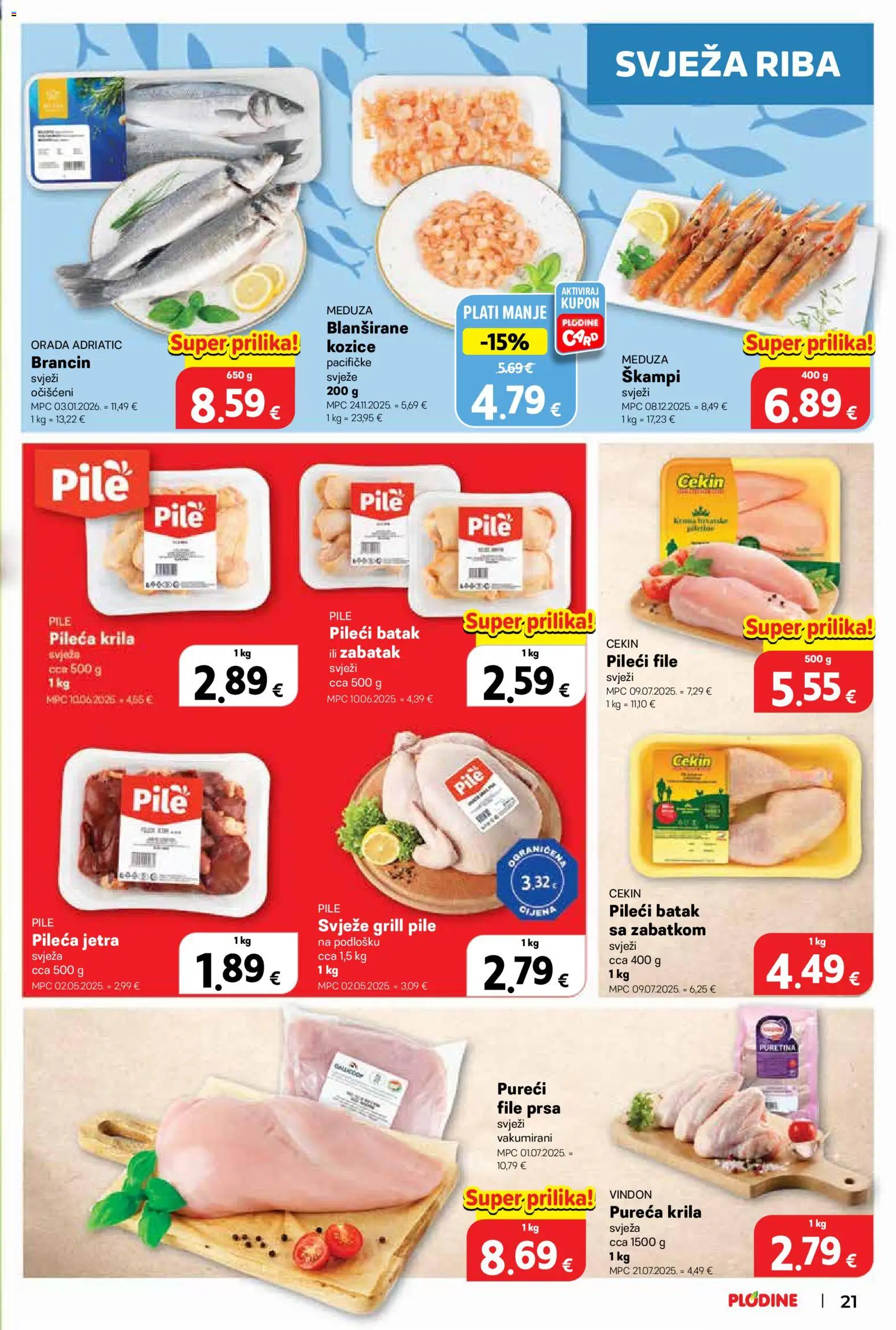 Plodine katalog | vrijedi od 04.03.2026 | Stranica: 21 | Proizvodi: Puretina, Pileća krila, Riba, Kozice