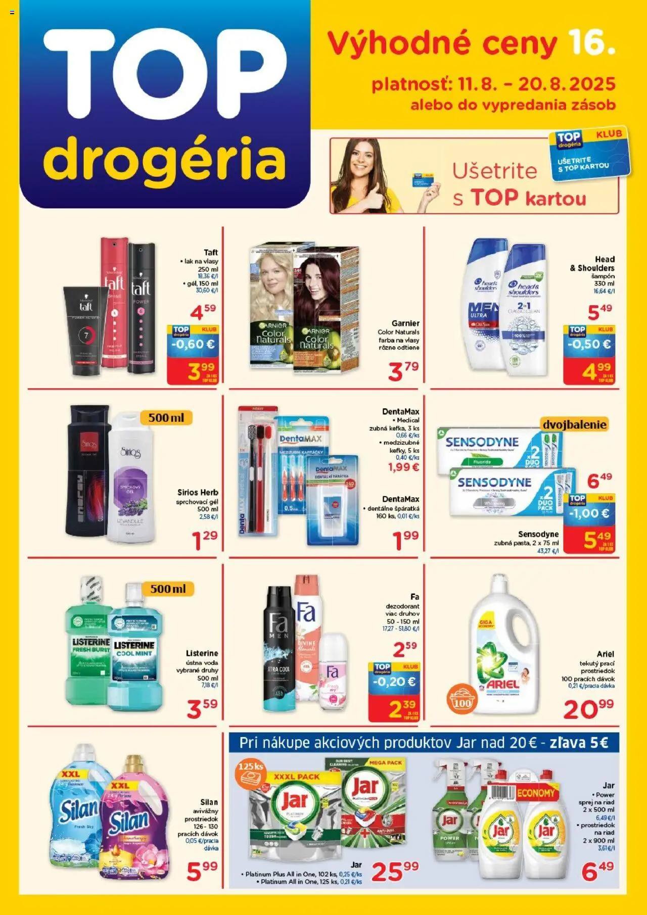 TOP Drogéria leták │ platný od 11.08.2025 | Strana: 1 | Produkty: Silan, Lak na vlasy, Farba na vlasy, Ústna voda