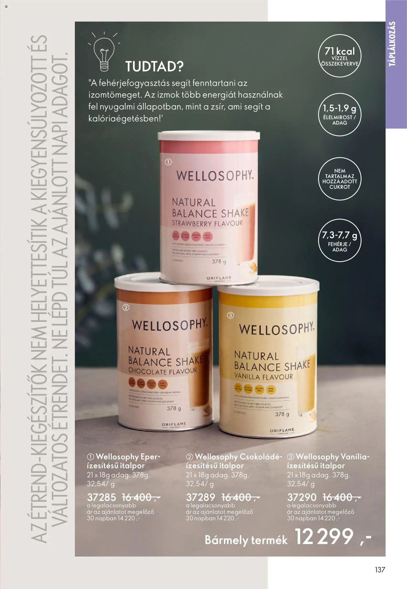 Oriflame akciós ujság - amely érvényes a következő dátumtól: 11.02.2026 | Oldal: 137 | Termékek: Fehérje, Csokoládé, Eper, Italpor