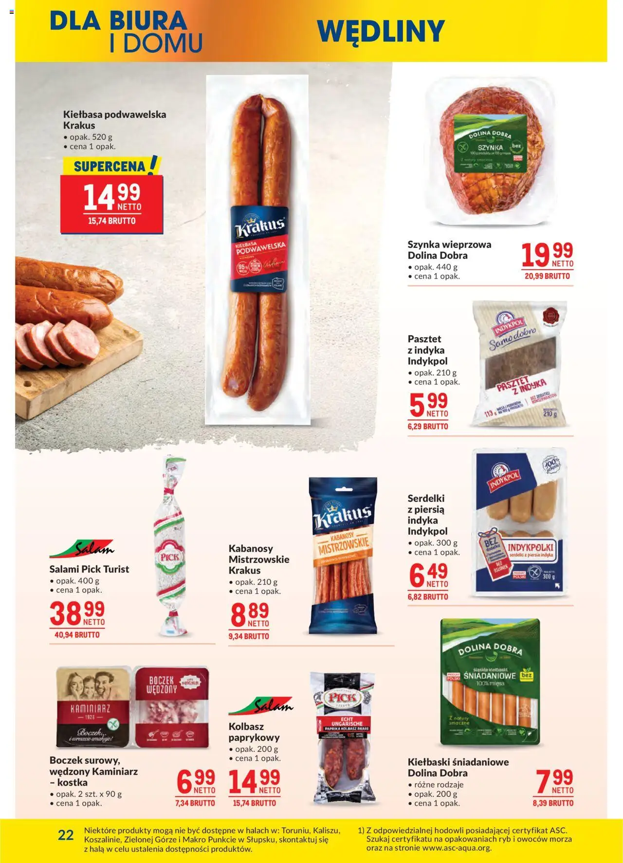 Makro Gazetka od 19.08.2025 | Strona: 22 | Produkty: Kiełbasa, Szynka wieprzowa, Boczek, Salami