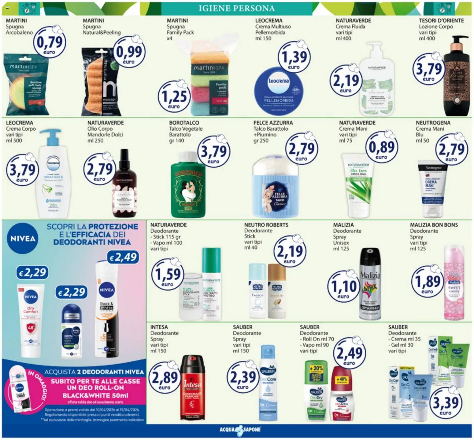 Volantino Acqua e Sapone del 23.03.2026 | Pagina: 6 | Prodotti: Spugna, Deodorante, Talco, Olio corpo