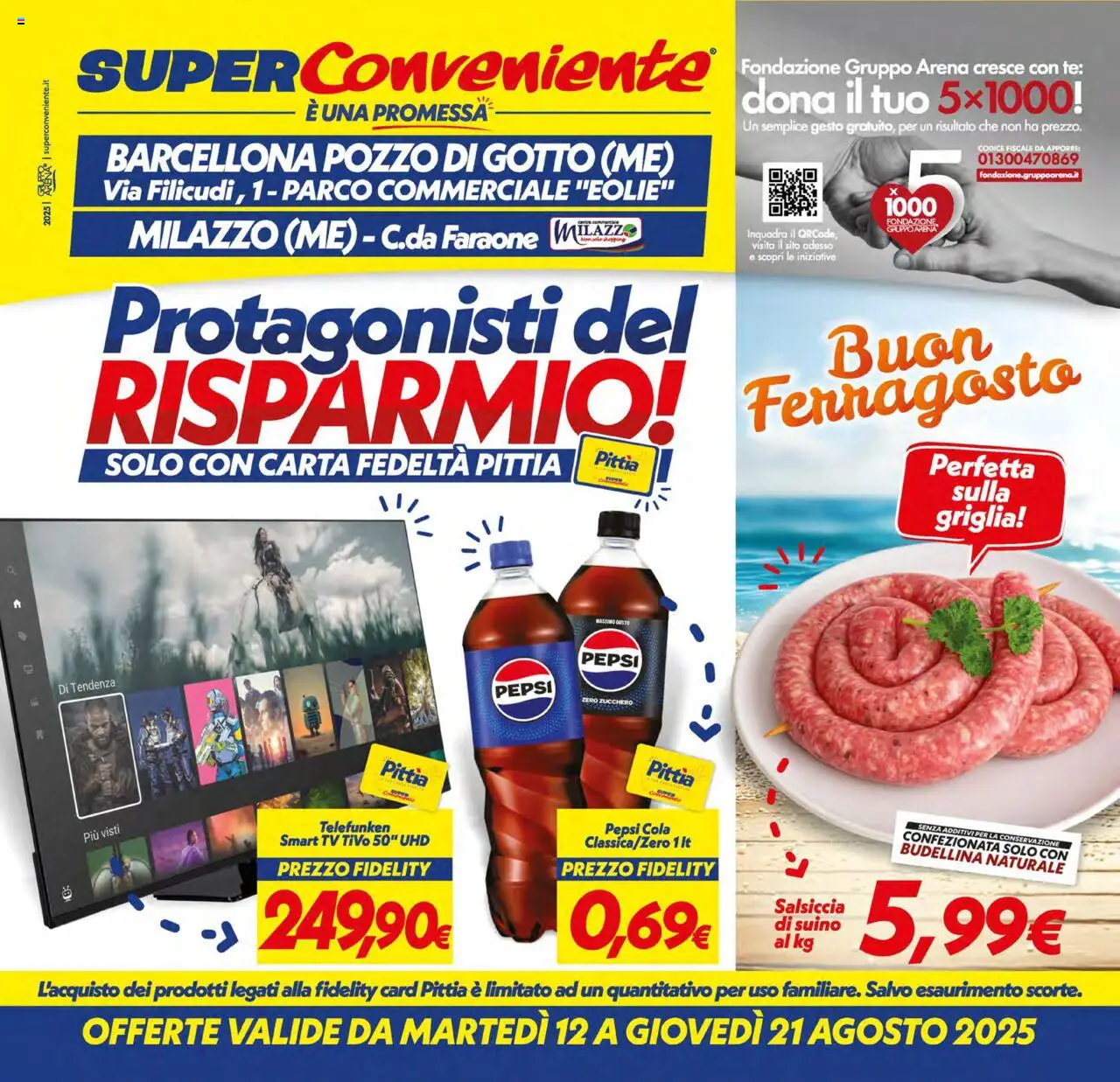 Volantino SuperConveniente del 12.08.2025 | Pagina: 1 | Prodotti: Tè, Zucchero, TV, Pepsi