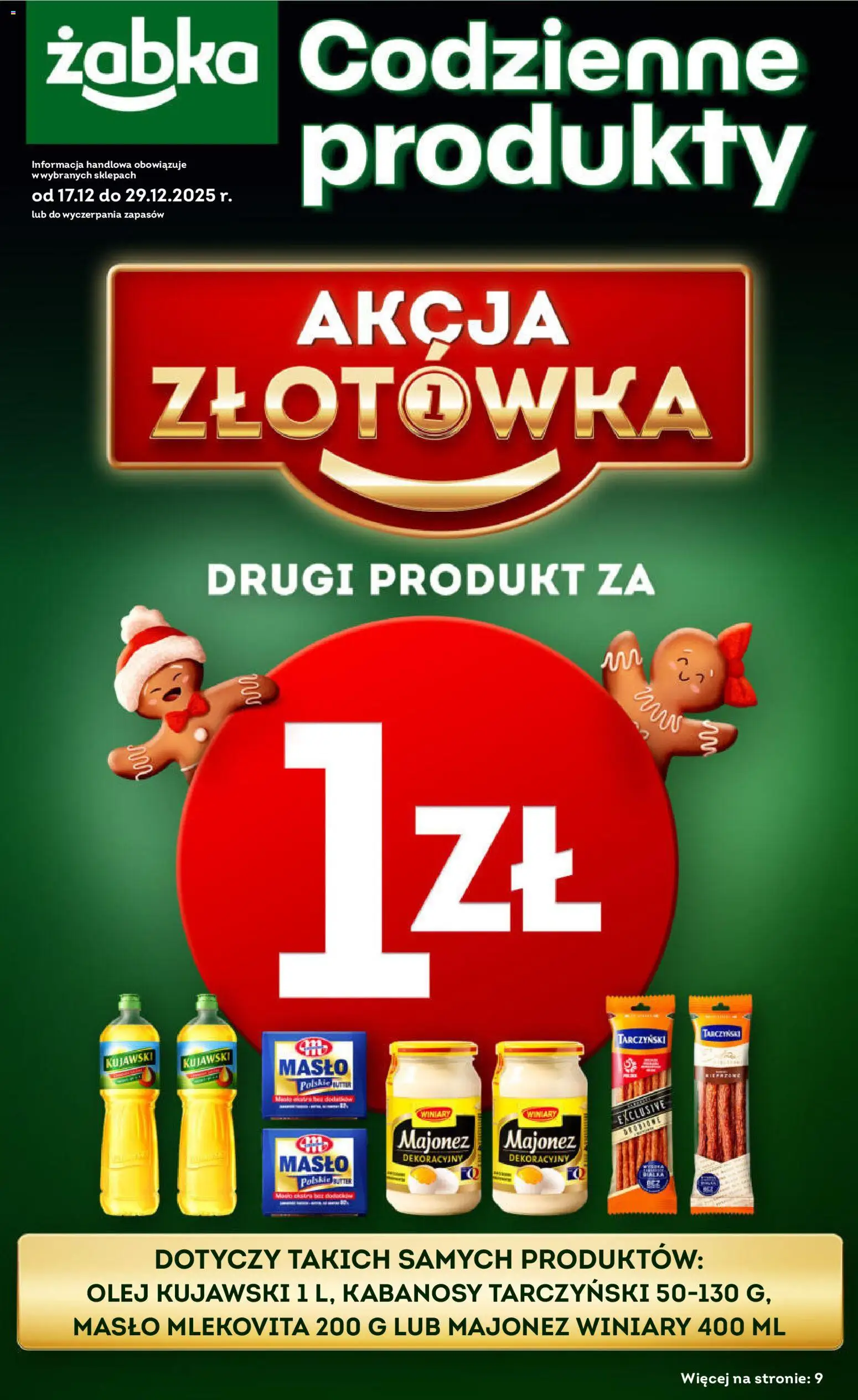 Żabka Gazetka - Codzienne produkty od 17.12.2025 | Strona: 1 | Produkty: Majonez winiary, Masło, Olej, Majonez