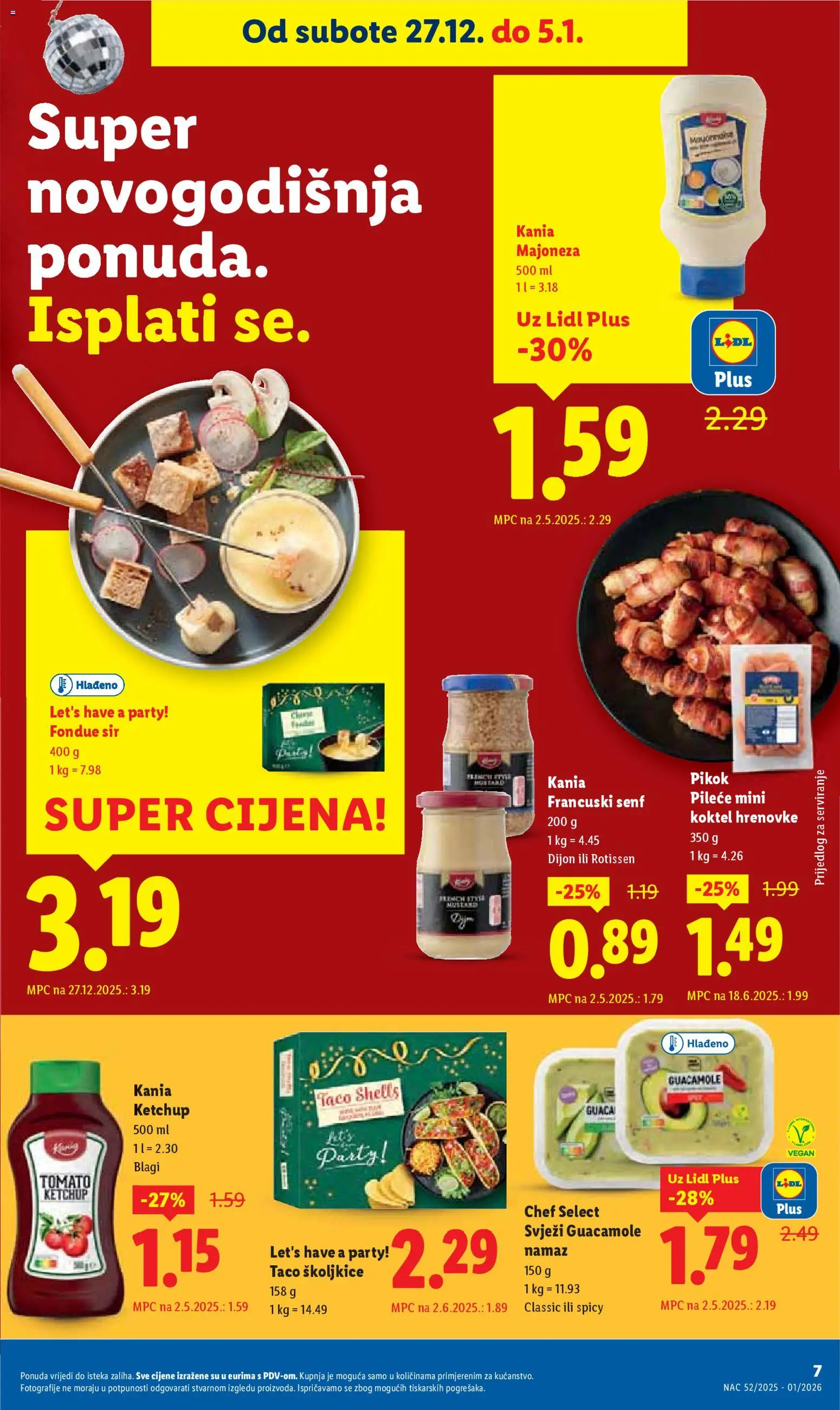 Lidl katalog | vrijedi od 27.12.2025 | Stranica: 7 | Proizvodi: Hrenovke, Majoneza, Senf, Namaz