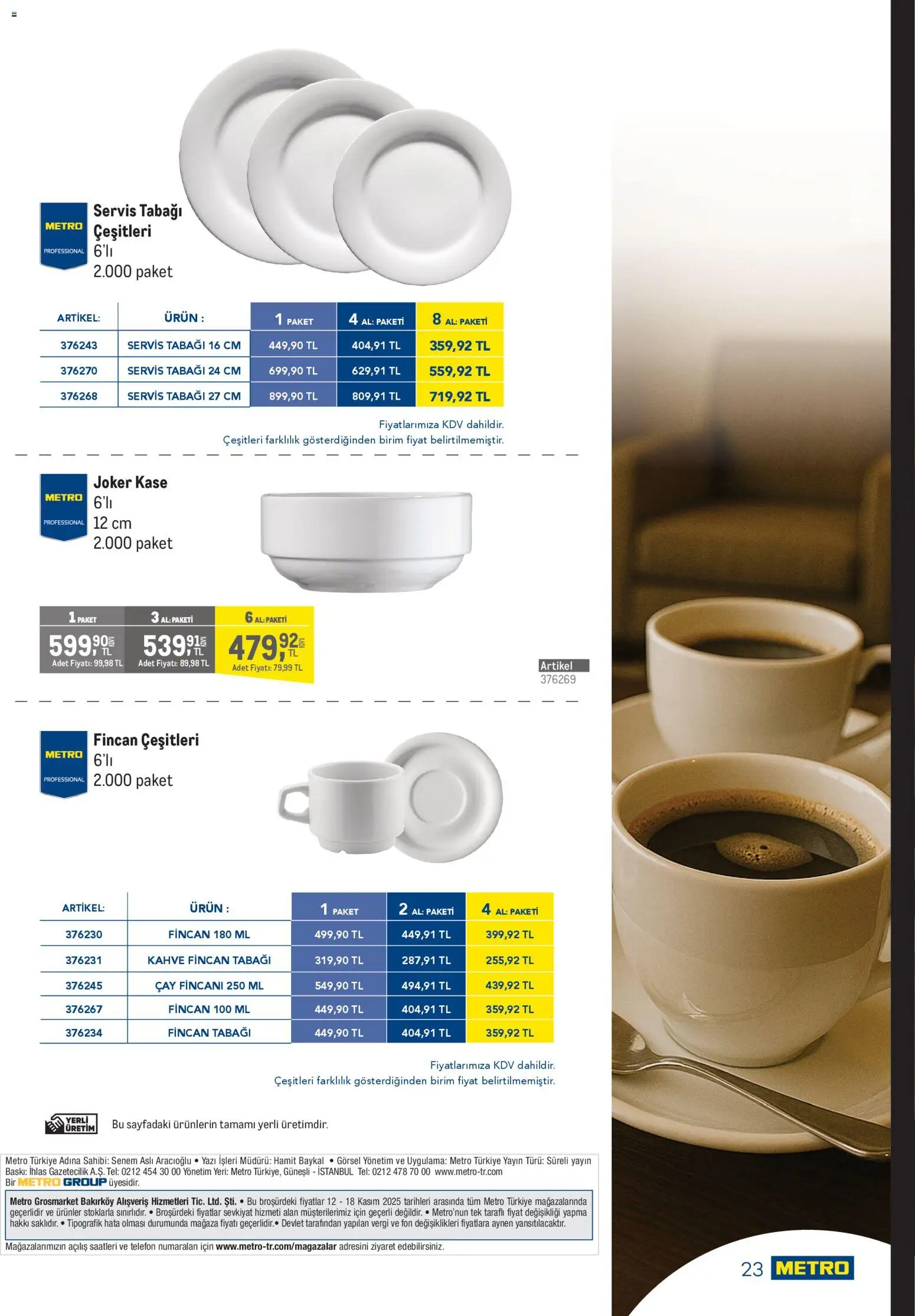 Metro - Şehir Otelleri - 26.11.2025 tarihinden itibaren geçerlidir | Sayfa: 23 | Ürünler: Baskı, Kahve, Çay, Telefon