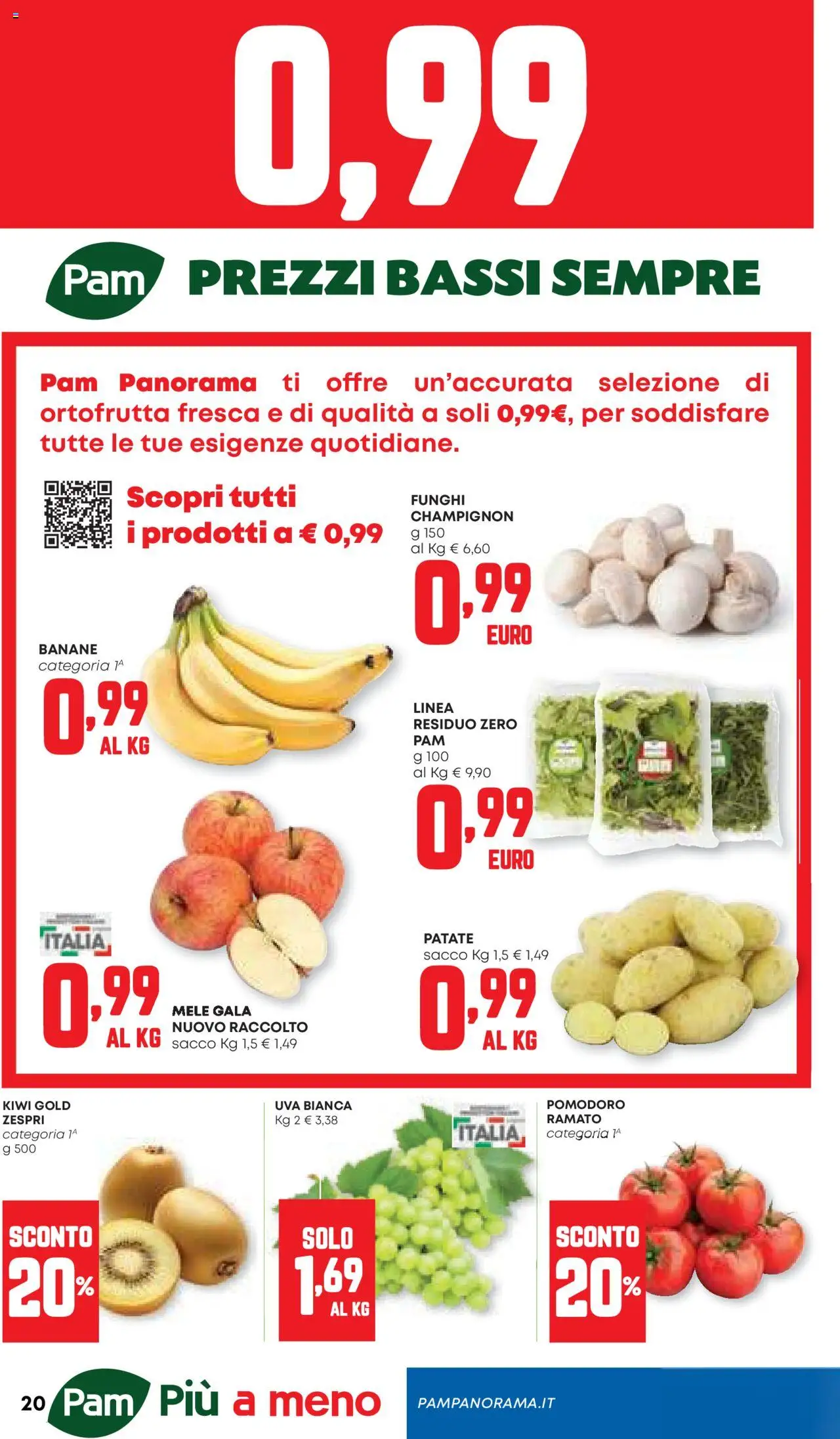 Volantino Panorama del 25.09.2025 | Pagina: 20 | Prodotti: Banane, Kiwi, Pomodoro, Uva