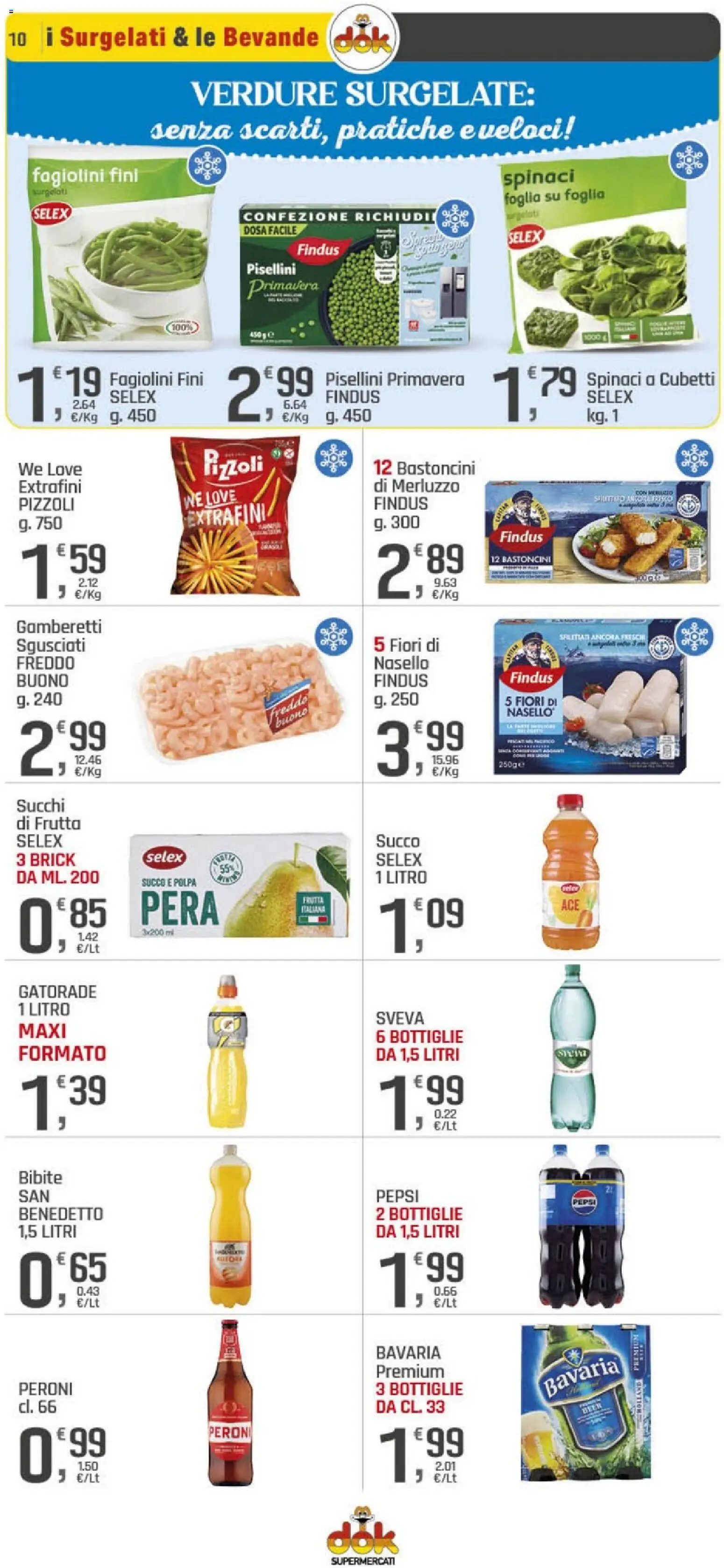 Volantino DOK del 09.01.2026 | Pagina: 10 | Prodotti: Succo, Spinaci, Bibite, Gamberetti