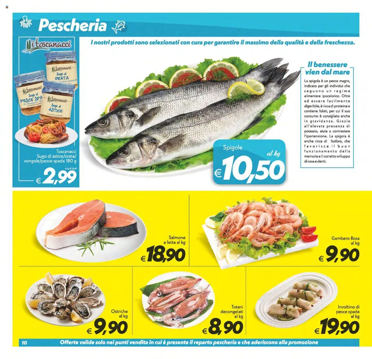 Volantino SuperConveniente del 03.10.2025 | Pagina: 10 | Prodotti: Pesce, Astice, Sugo, Pesce spada