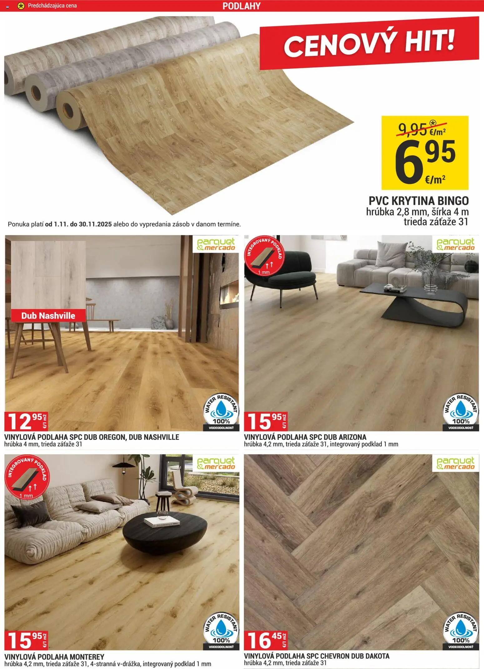 Nové Merkury Market akcie – leták je platný od 01.11.2025 | Strana: 18 | Produkty: Vinylová podlaha, Podlaha