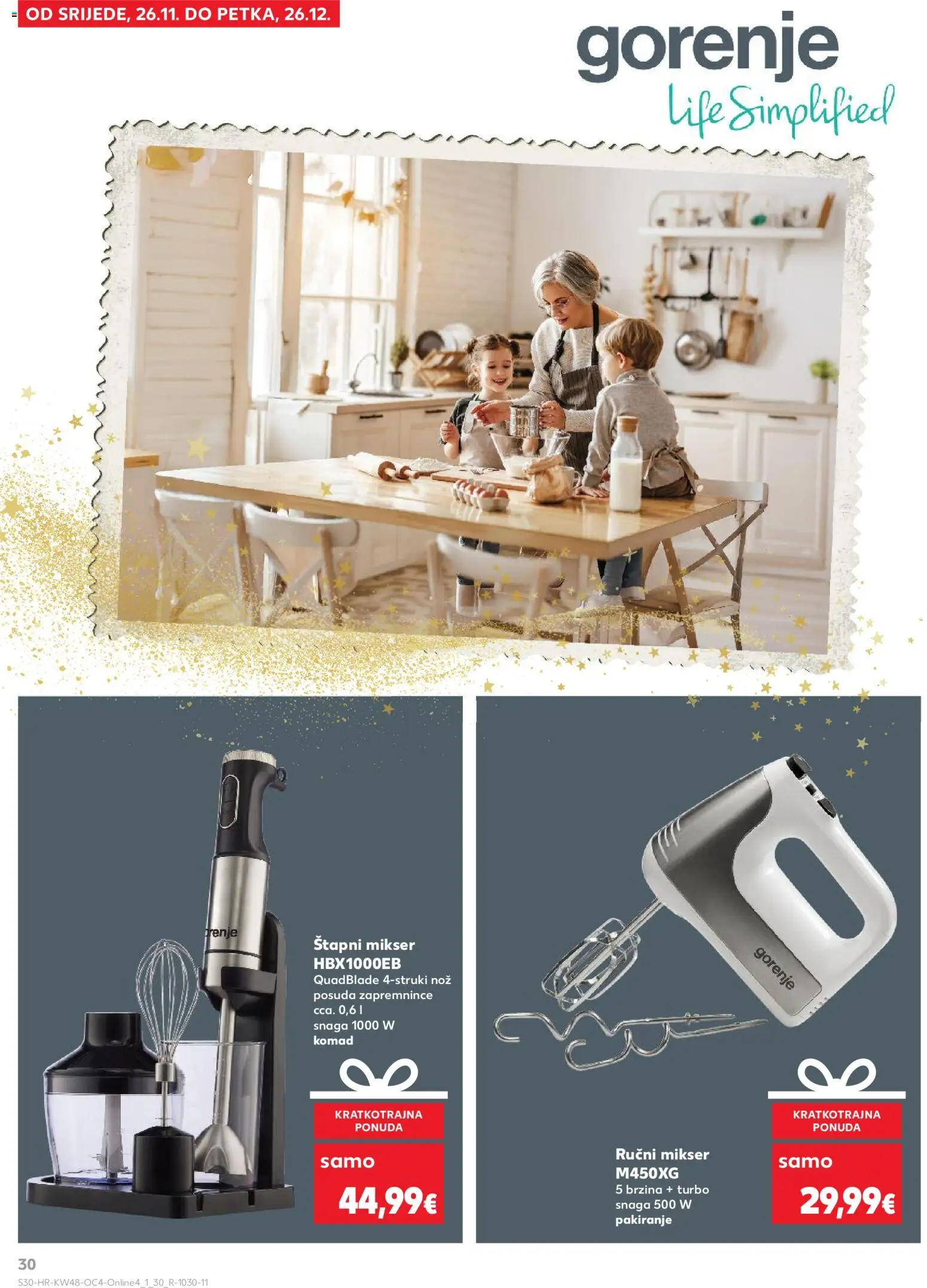 Kaufland katalog | vrijedi od 26.11.2025 | Stranica: 30 | Proizvodi: Mikser, Štapni mikser, Nož
