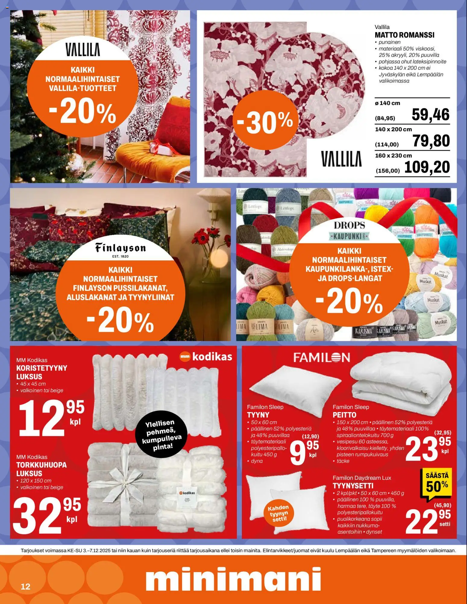 Minimani tarjoukset – voimassa 03.12.2025 alkaen | Sivu: 12 | Tuotteet: Tyynysetti, Matto, Peitto, Koristetyyny