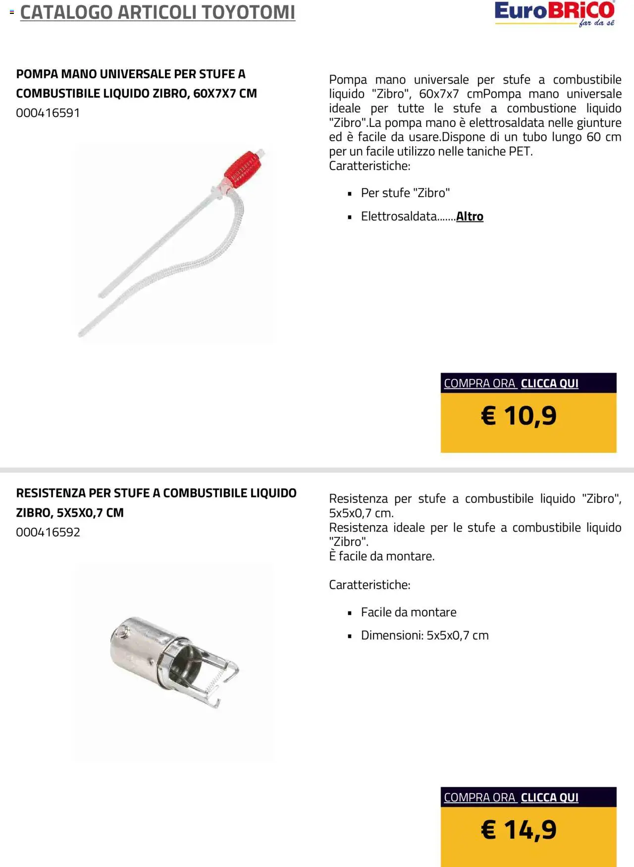 Volantino Eurobrico del 23.07.2025 | Pagina: 13 | Prodotti: Tubo