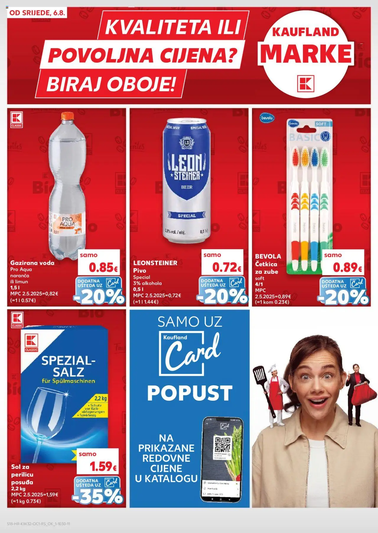 Kaufland katalog | vrijedi od 06.08.2025 | Stranica: 18 | Proizvodi: Sol za perilicu posuđa, Četkica za zube, Voda, Sol