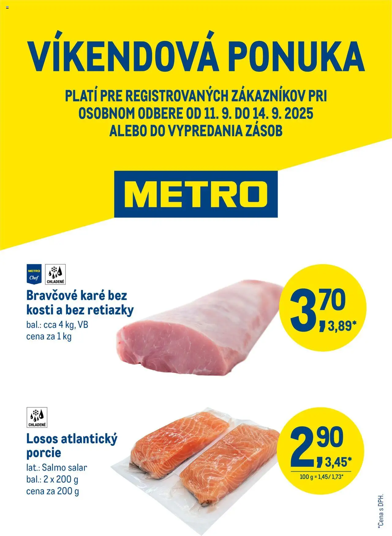 Nové Metro akcie – leták je platný od 11.09.2025 | Strana: 1 | Produkty: Losos, Bravčové karé