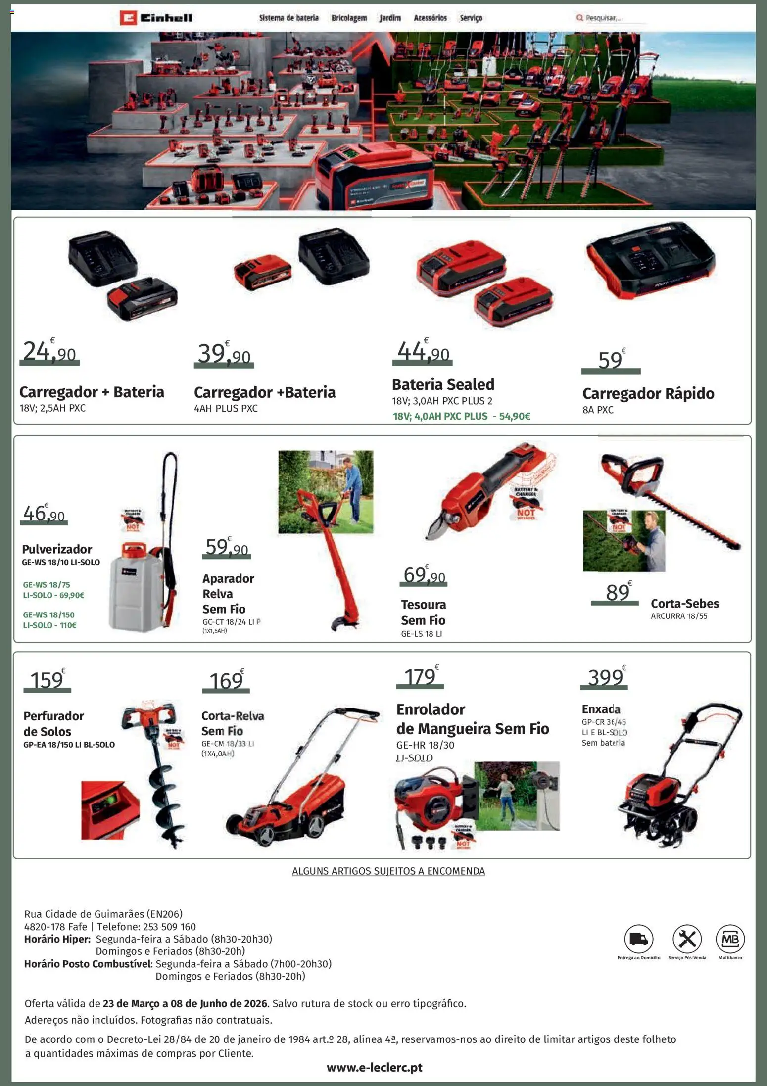E.Leclerc folheto Jardim Fafe │ válido de 23.03.2026 | Página: 40 | Produtos: Enxada, Telefone, Mangueira, Bateria