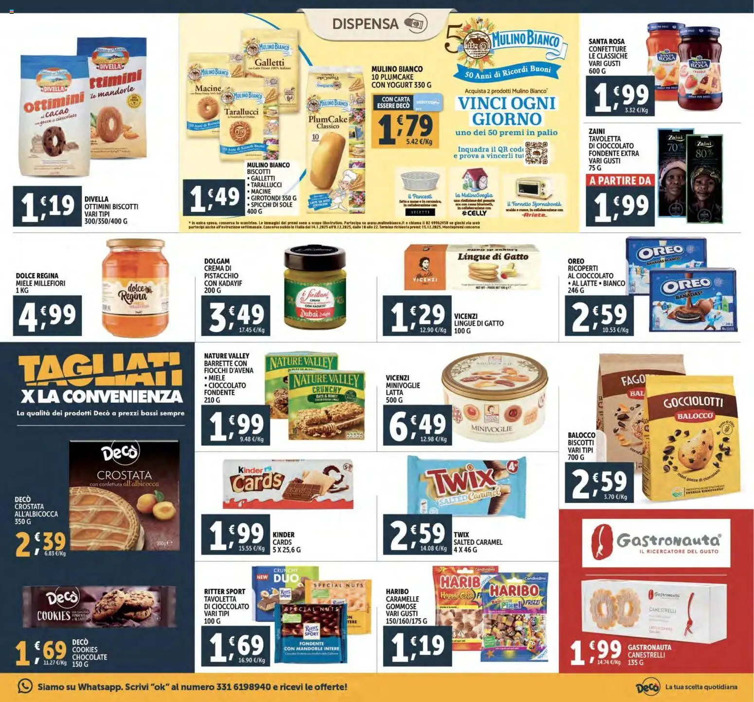 Volantino Decò del 02.12.2025 | Pagina: 21 | Prodotti: Cioccolato, Biscotti, Mandorle, Canestrelli