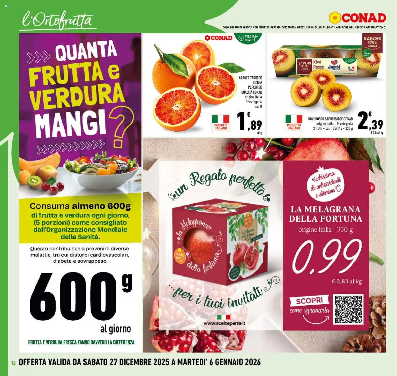 Volantino Conad del 27.12.2025 | Pagina: 12 | Prodotti: Arance, Kiwi, Frutta