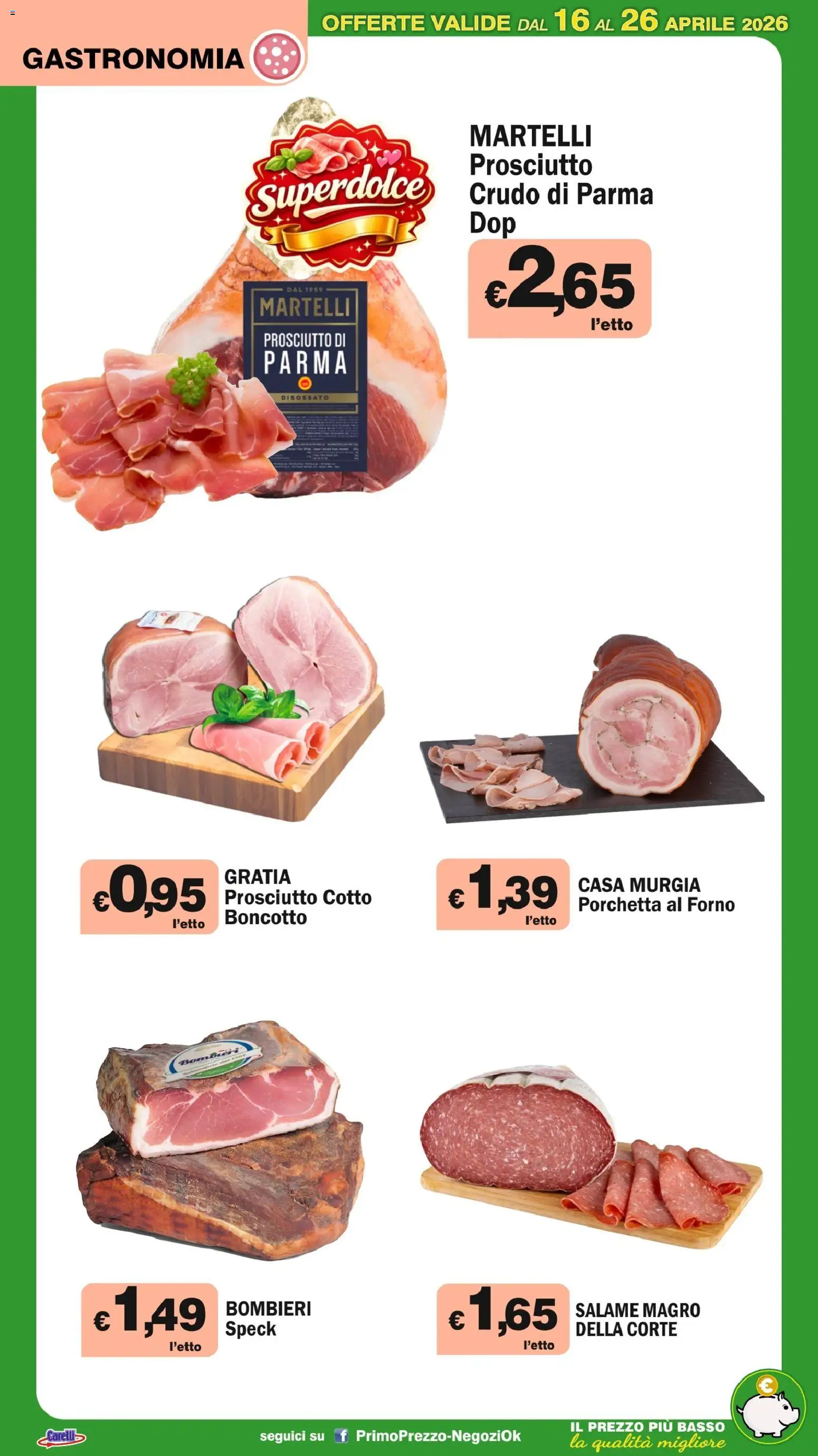 Volantino Primo Prezzo del 16.04.2026 | Pagina: 38 | Prodotti: Speck, Porchetta, Prosciutto Cotto, Prosciutto