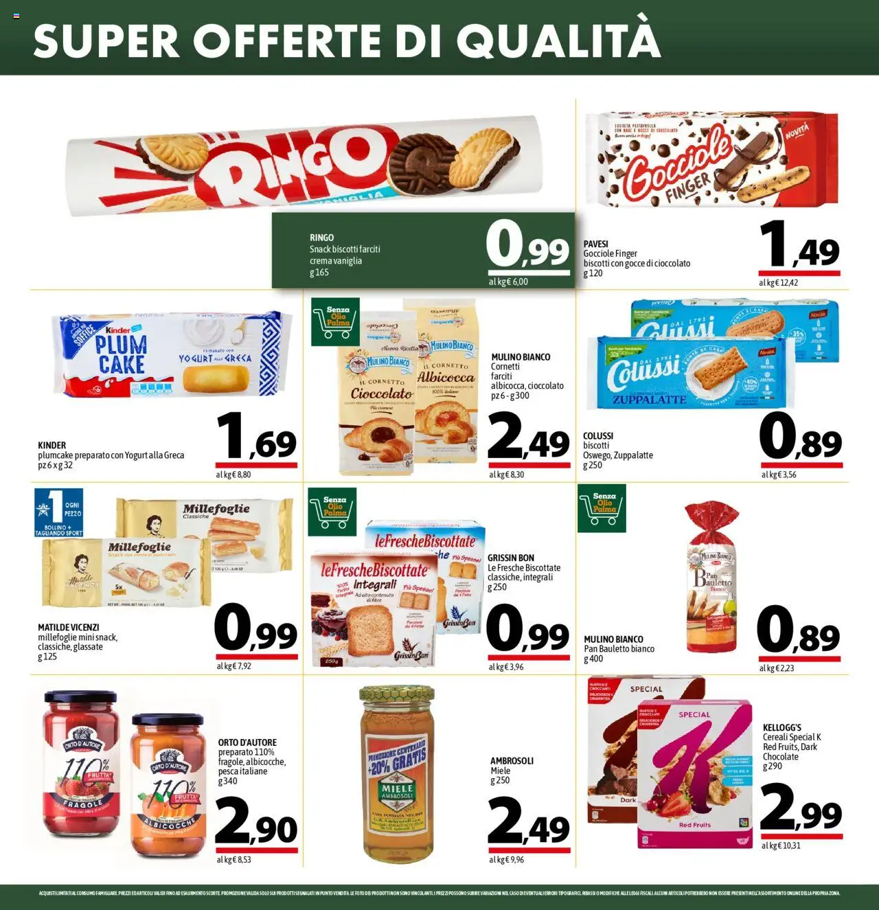 Volantino A&O del 16.10.2025 | Pagina: 10 | Prodotti: Cornetto, Frutta, Plumcake, Miele