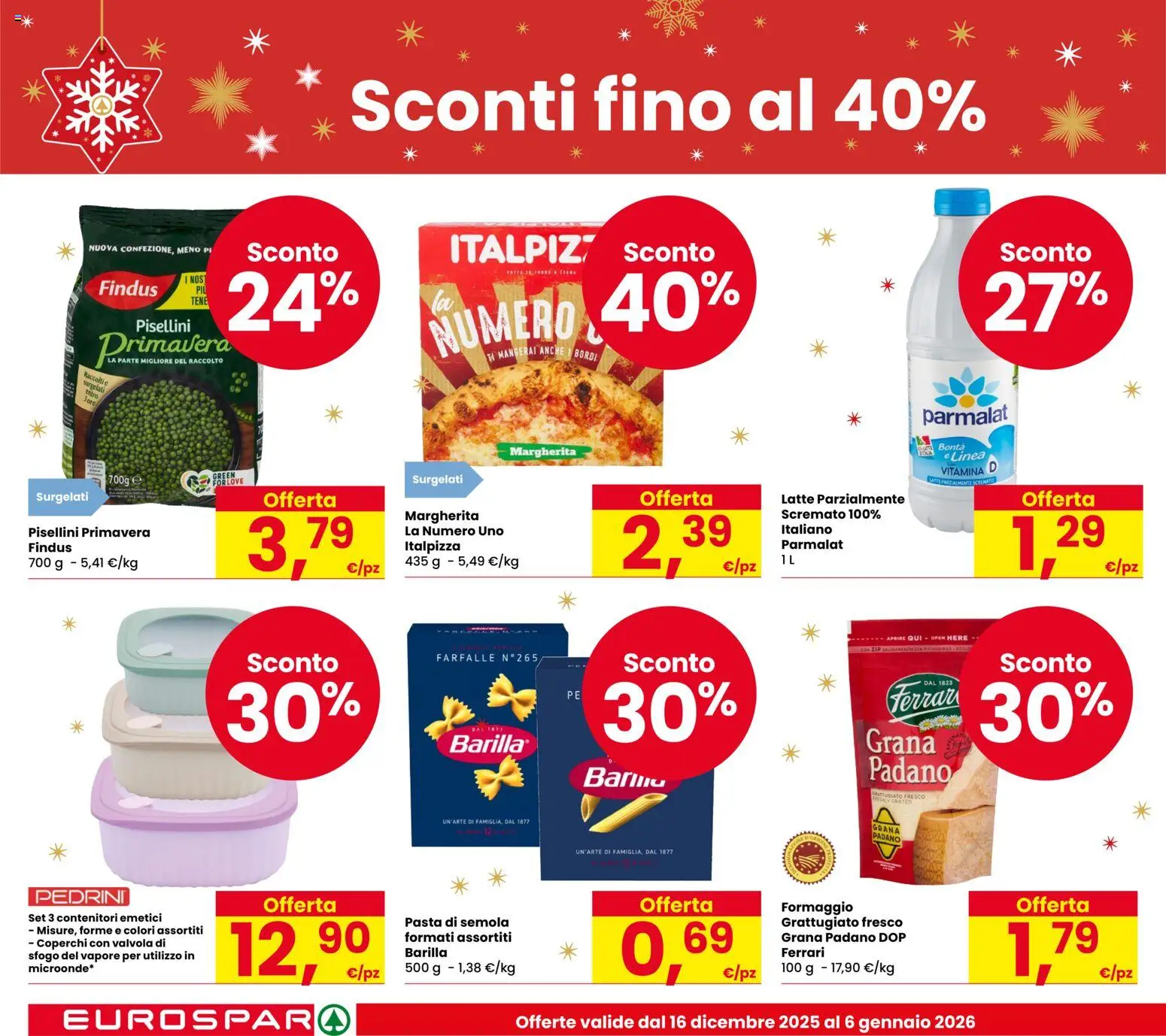 Volantino Eurospar del 16.12.2025 | Pagina: 2 | Prodotti: Latte, Formaggio, Grana Padano, Latte parzialmente scremato