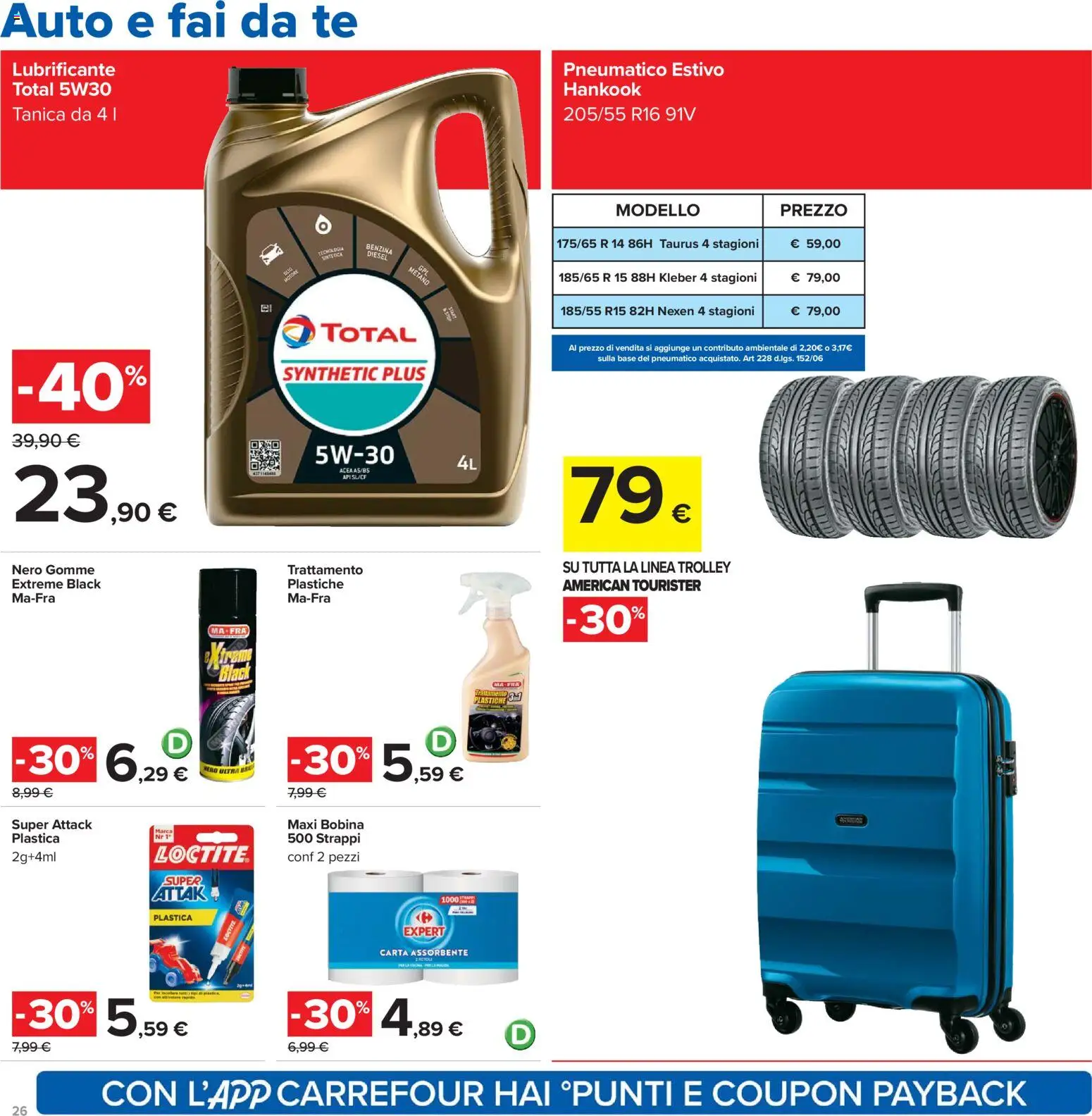Volantino Carrefour del 07.04.2026 | Pagina: 26 | Prodotti: Lubrificante, Tè, Tanica, Trolley