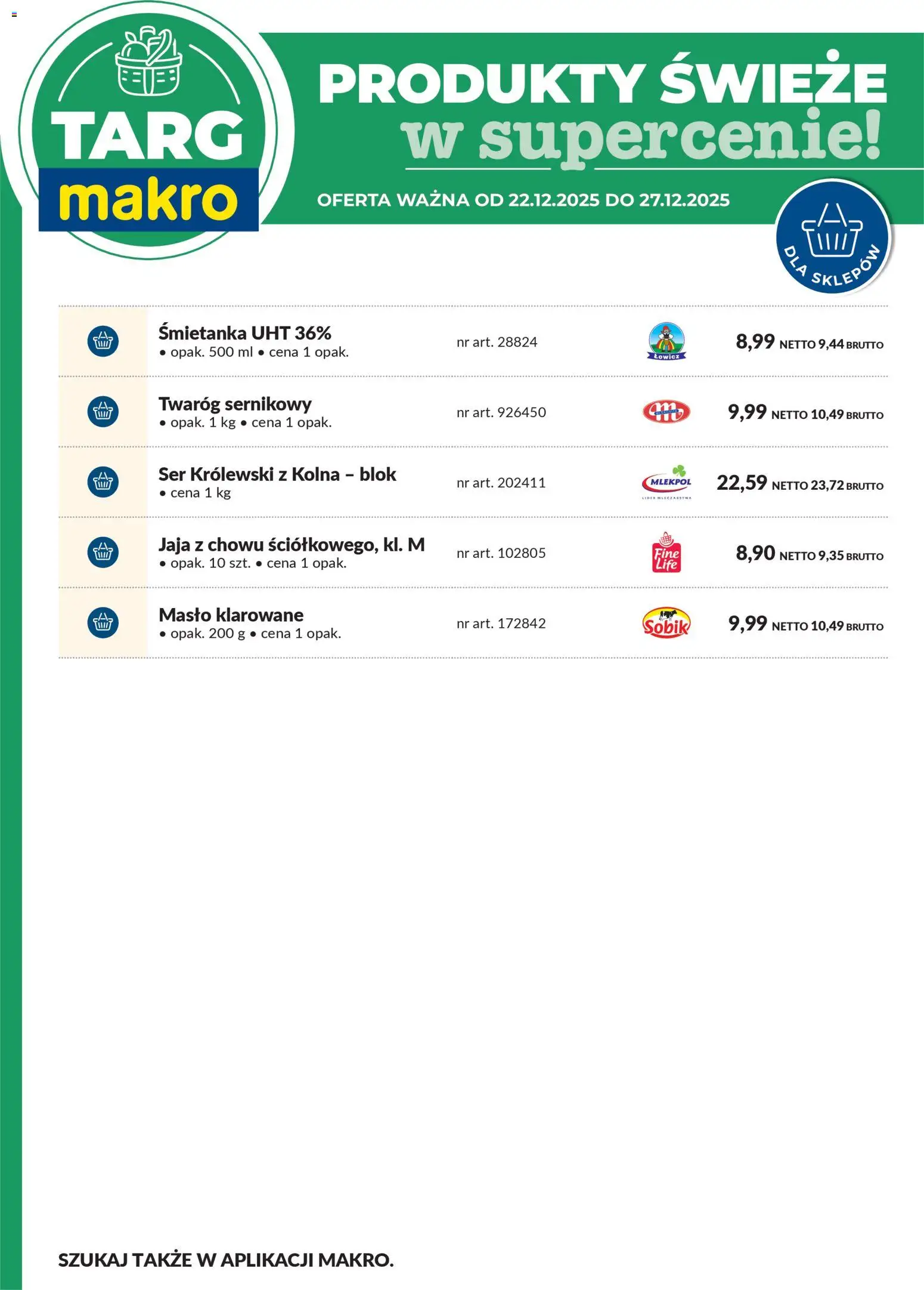 Makro Gazetka - Oferta świeża w super cenach od 22.12.2025 | Strona: 7 | Produkty: Masło, Ser, Twaróg, Jaja