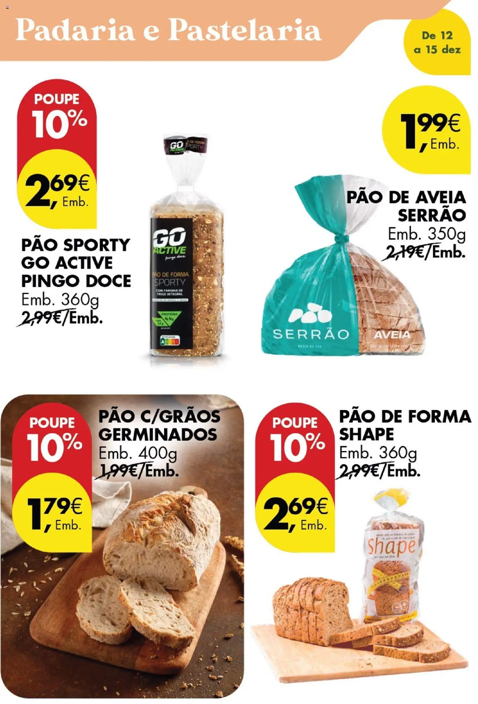 Pingo Doce Poupe este Fim de Semana │ válido de 12.12.2025 | Página: 10 | Produtos: Aveia, Pão de forma, Farinha de trigo, Proteina