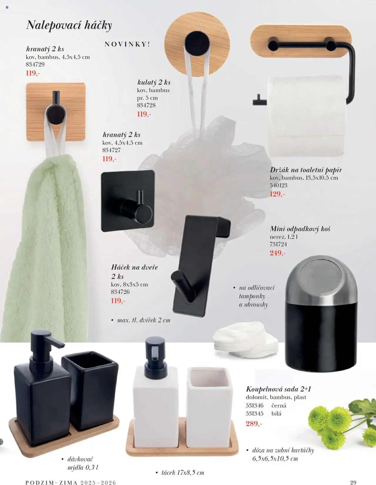 Orion katalog - Podzim/zima od 23.09.2025 | Strana: 29 | Produkty: Dóza, Dávkovač, Toaletní papír, Odpadkový koš