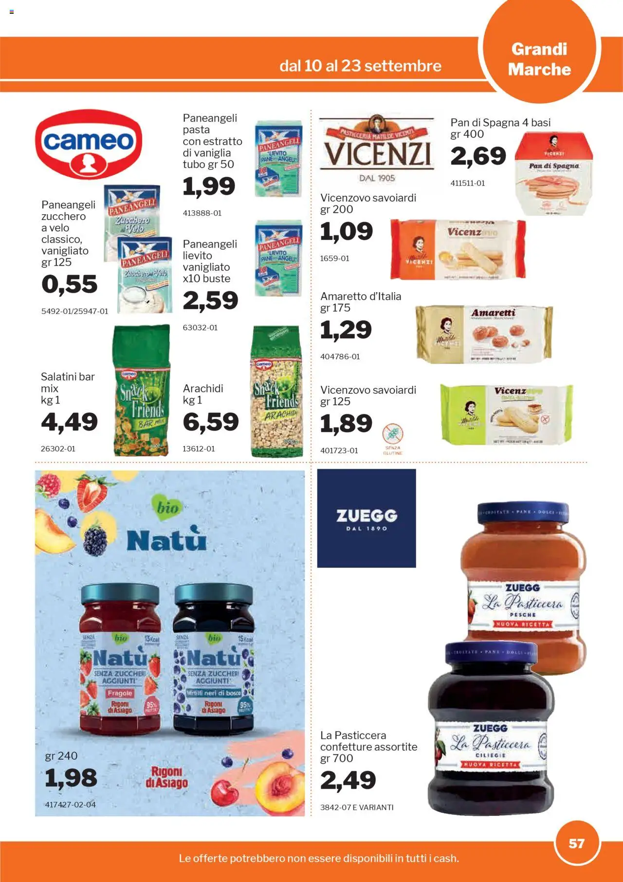 Volantino Sogegross del 10.09.2025 | Pagina: 57 | Prodotti: Zucchero, Mirtilli, Arachidi, Savoiardi
