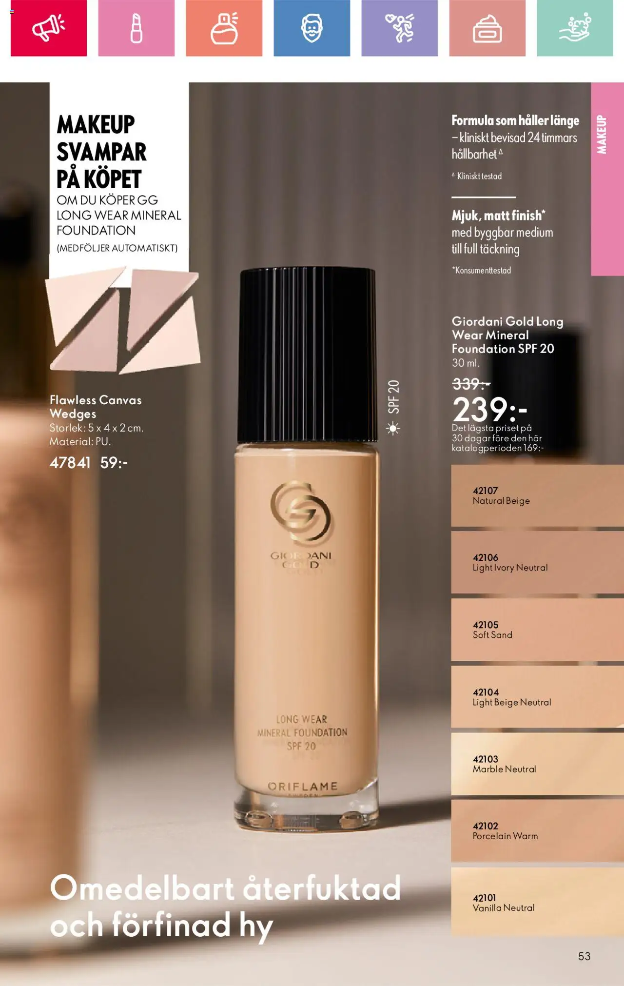 Oriflame reklamblad aktuell från 24.08.2025 | Sida: 53 | Produkter: Foundation