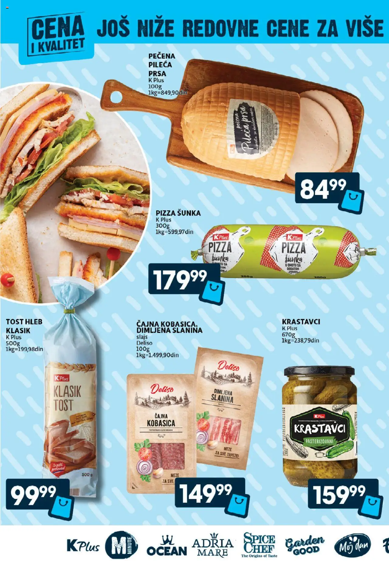 Idea katalog - važi od 03.07.2025 | Strana: 6 | Proizvode: Krastavci, Hleb, Šunka, Slanina
