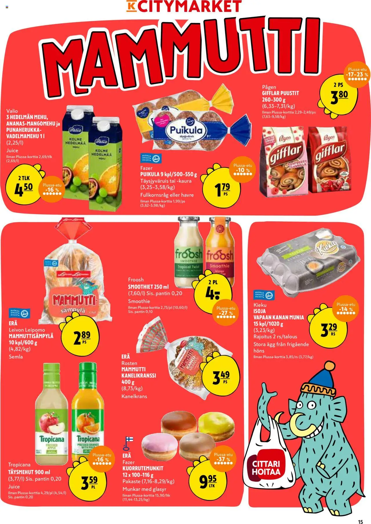  | Sivu: 15 | Tuotteet: Leipomo, Kaneli, Kaura