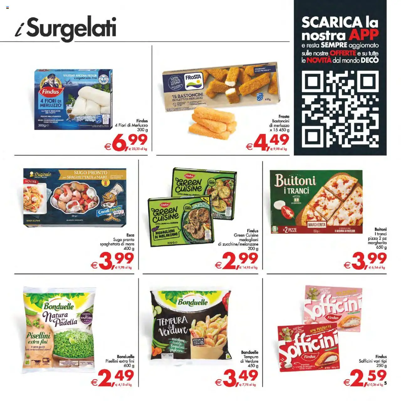Volantino Decò del 22.08.2025 | Pagina: 5 | Prodotti: Merluzzo, Verdure, Fagiolini, Sugo