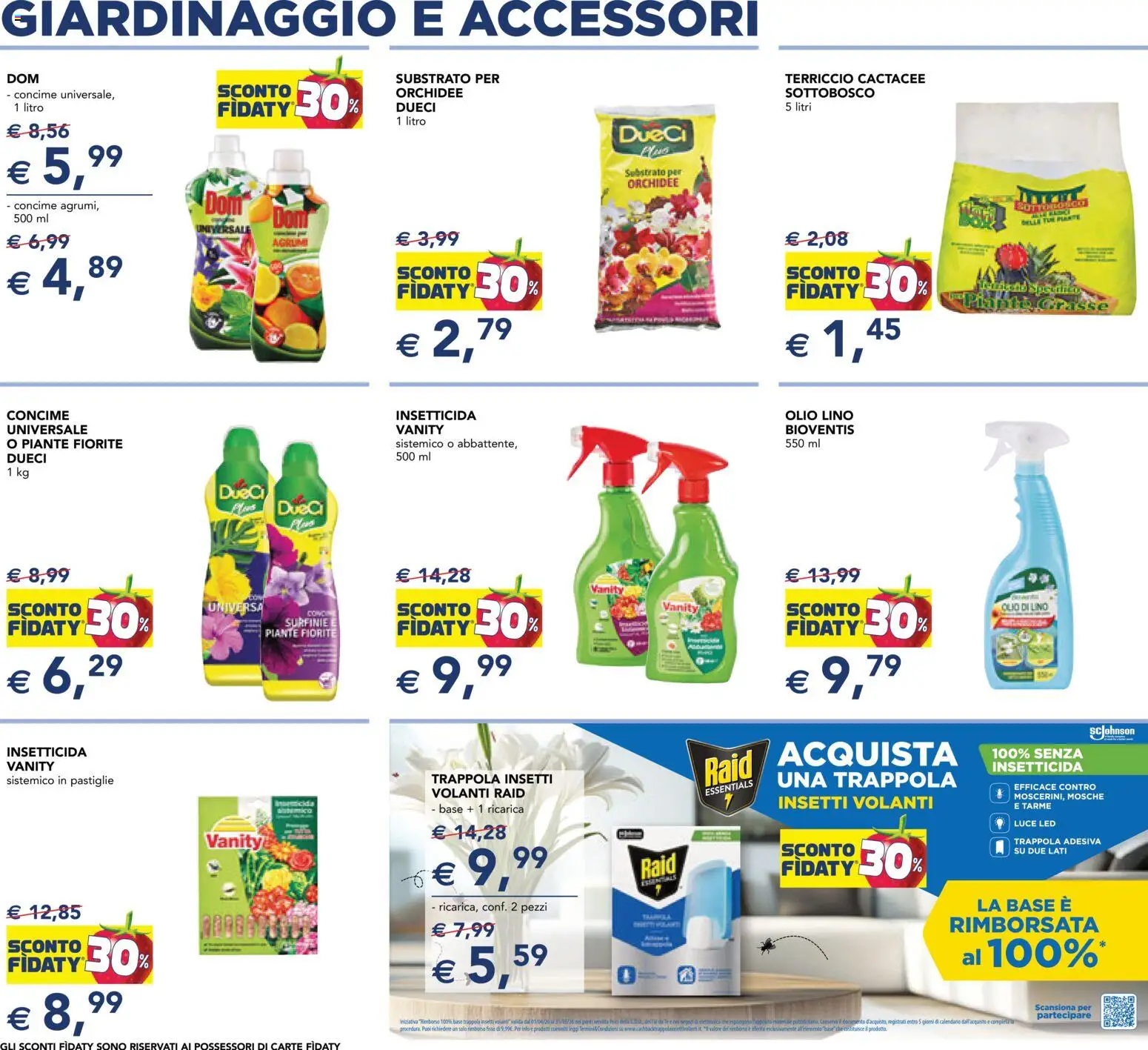 Volantino Esselunga S del 23.04.2026 | Pagina: 15 | Prodotti: Concime, Olio, Terriccio, Insetticida