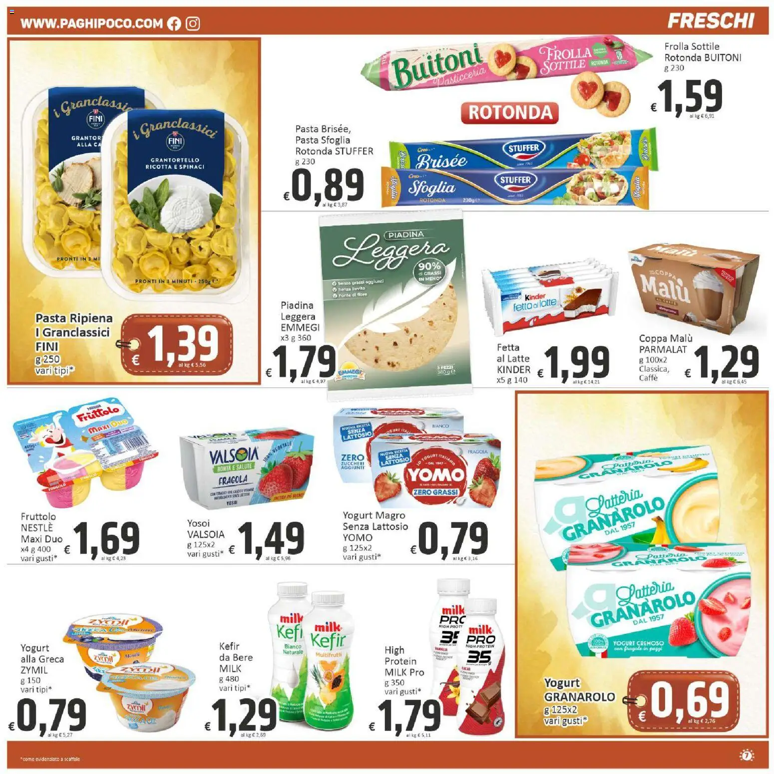 Volantino Paghi Poco del 03.03.2026 | Pagina: 7 | Prodotti: Pasta sfoglia, Pasta, Piadina, Scaffale