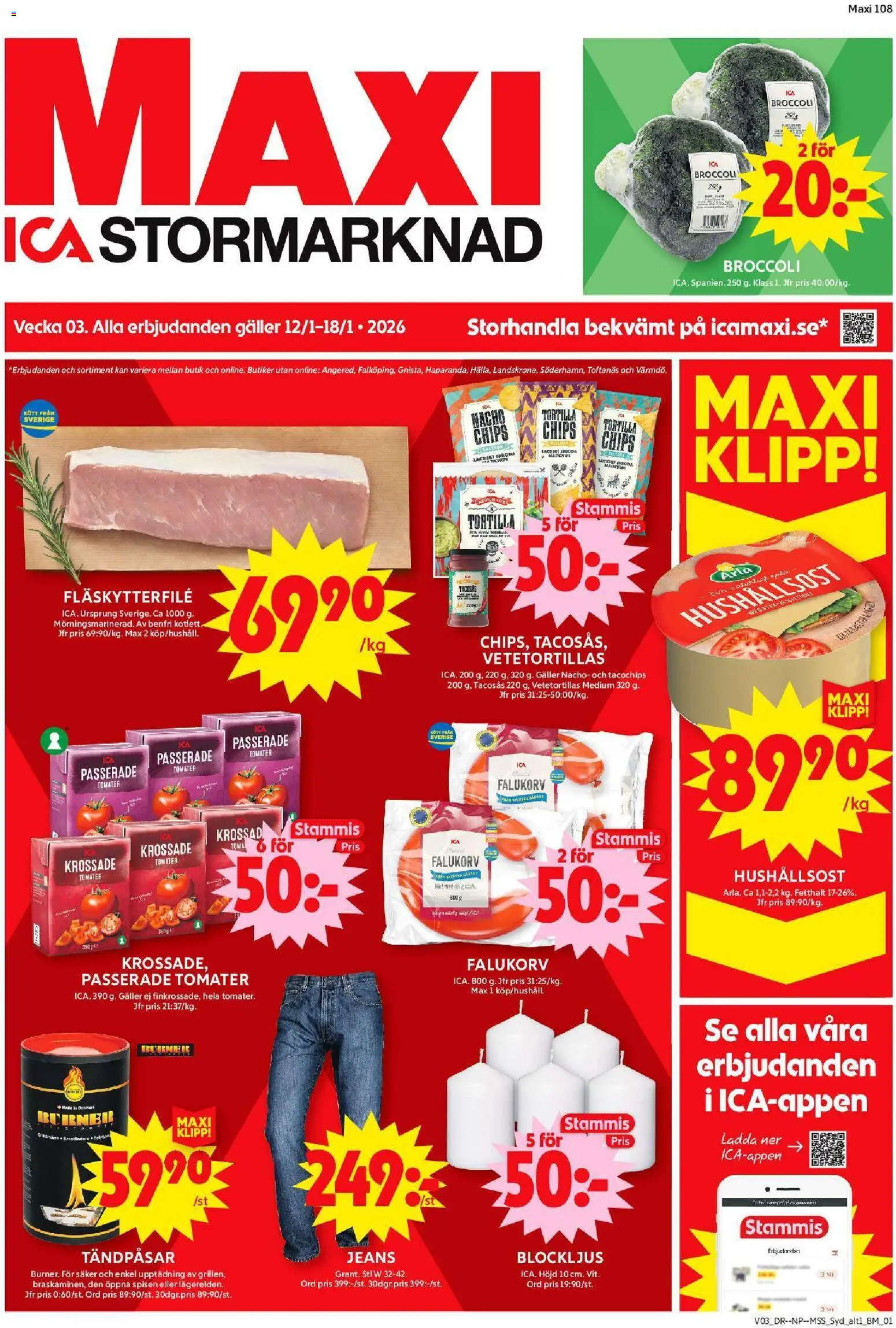 ICA Maxi reklamblad aktuell från 12.01.2026 | Sida: 1 | Produkter: Tortilla, Tacosås, Hushållsost, Jeans
