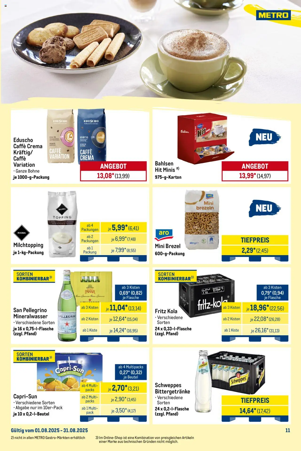 Metro Monats-Menü - gültig ab dem 01.08.2025 | Seite: 11 | Produkte: Fritz kola, Schweppes, Mineralwasser, Eduscho