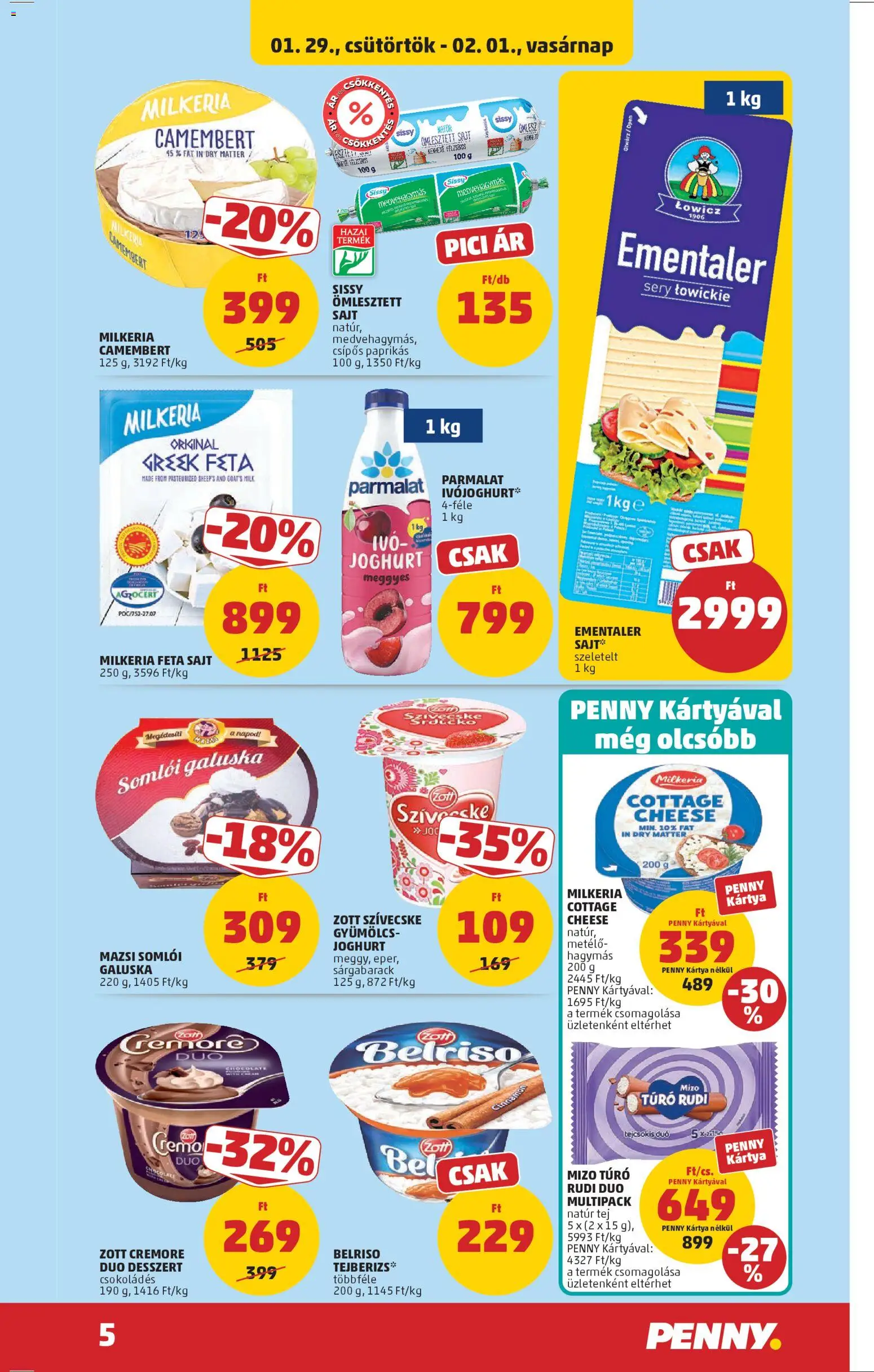 PENNY akciós ujság - amely érvényes a következő dátumtól: 29.01.2026 | Oldal: 7 | Termékek: Feta sajt, Gyümölcs, Cottage cheese, Túró