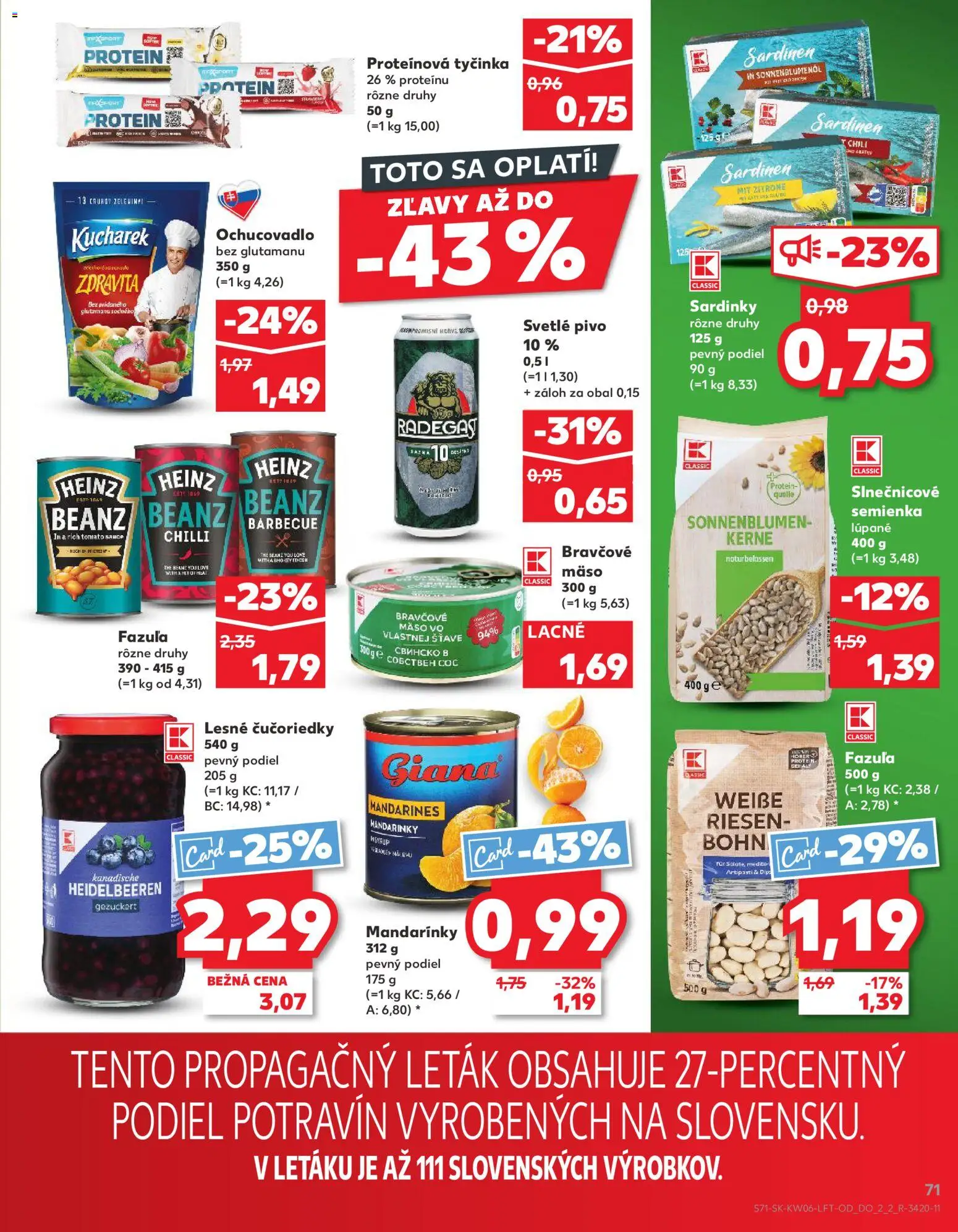 Nové Kaufland akcie – leták je platný od 05.02.2026 | Strana: 71 | Produkty: PC, Sardinky, Protein, Mandarinky