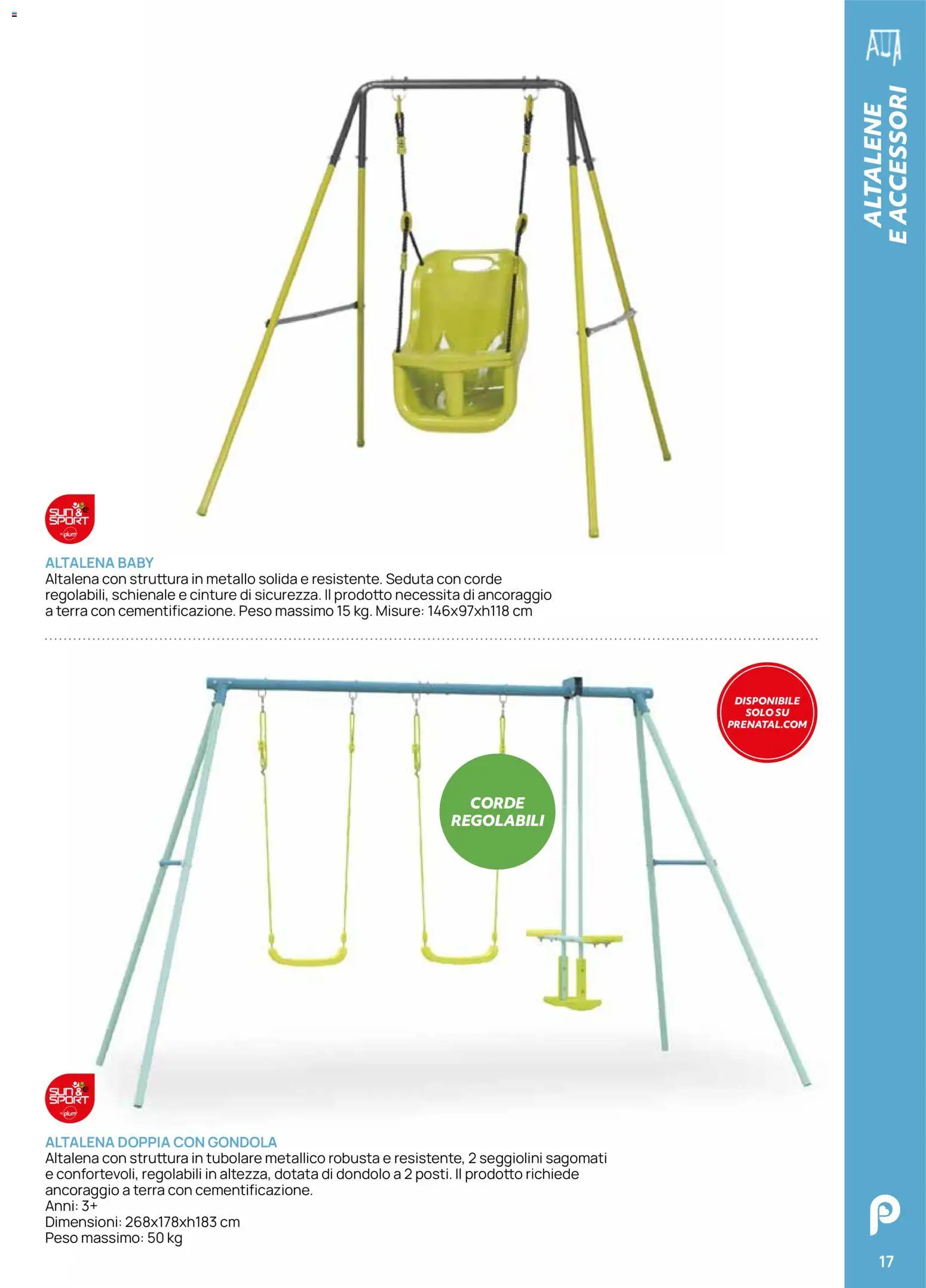 Volantino Prenatal del 28.04.2026 | Pagina: 17 | Prodotti: Dondolo, Altalena, Terra