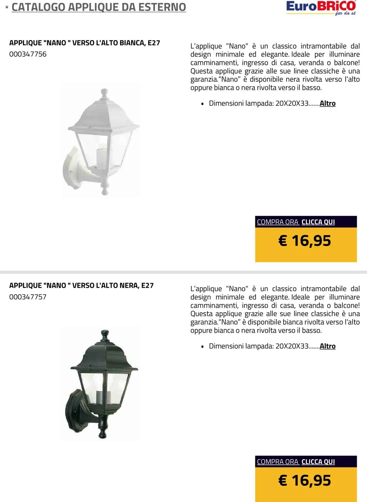 Volantino Eurobrico del 23.07.2025 | Pagina: 6 | Prodotti: Lampada