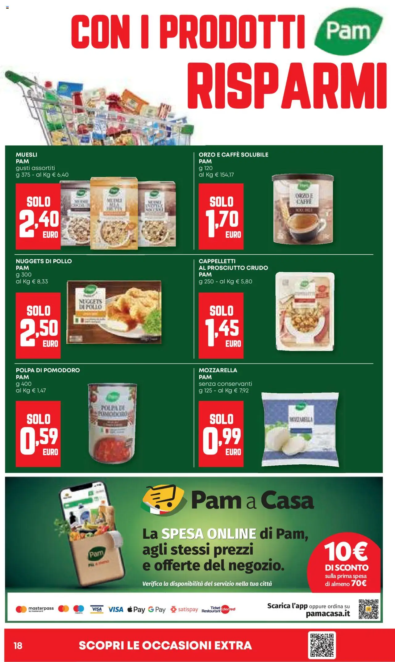 Volantino PAM del 07.08.2025 | Pagina: 18 | Prodotti: Muesli, Prosciutto Crudo, Pollo, Nuggets