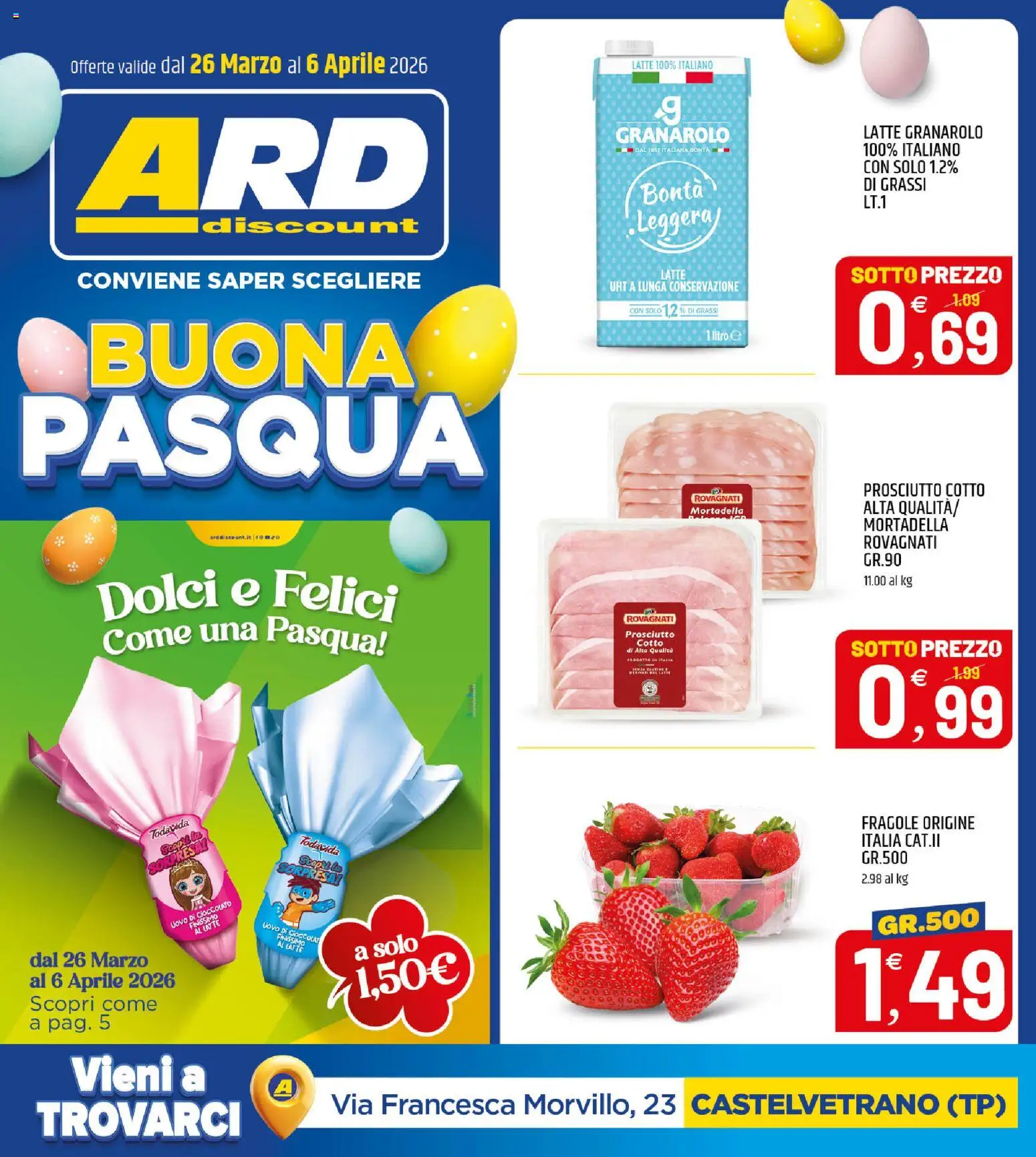 Volantino ARD Discount del 24.03.2026 | Pagina: 1 | Prodotti: Cioccolato, Latte, Prosciutto, Mortadella