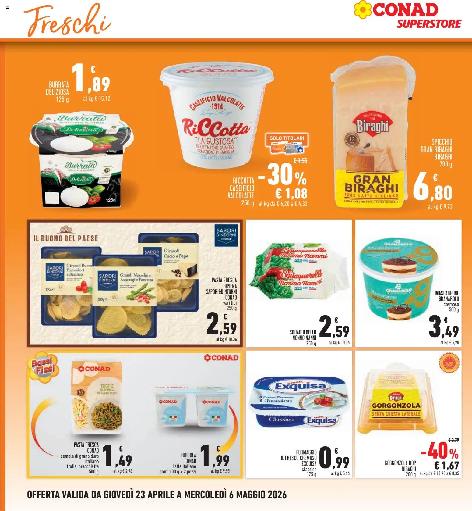 Volantino Conad del 23.04.2026 | Pagina: 10 | Prodotti: Latte, Formaggio, Pasta, Burrata