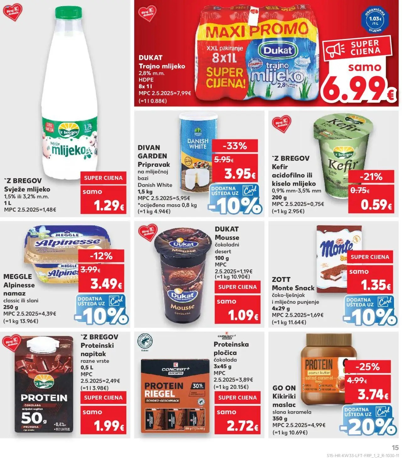 Kaufland katalog | vrijedi od 13.08.2025 | Stranica: 15 | Proizvodi: Maslac, Čokolada, Kefir, Namaz