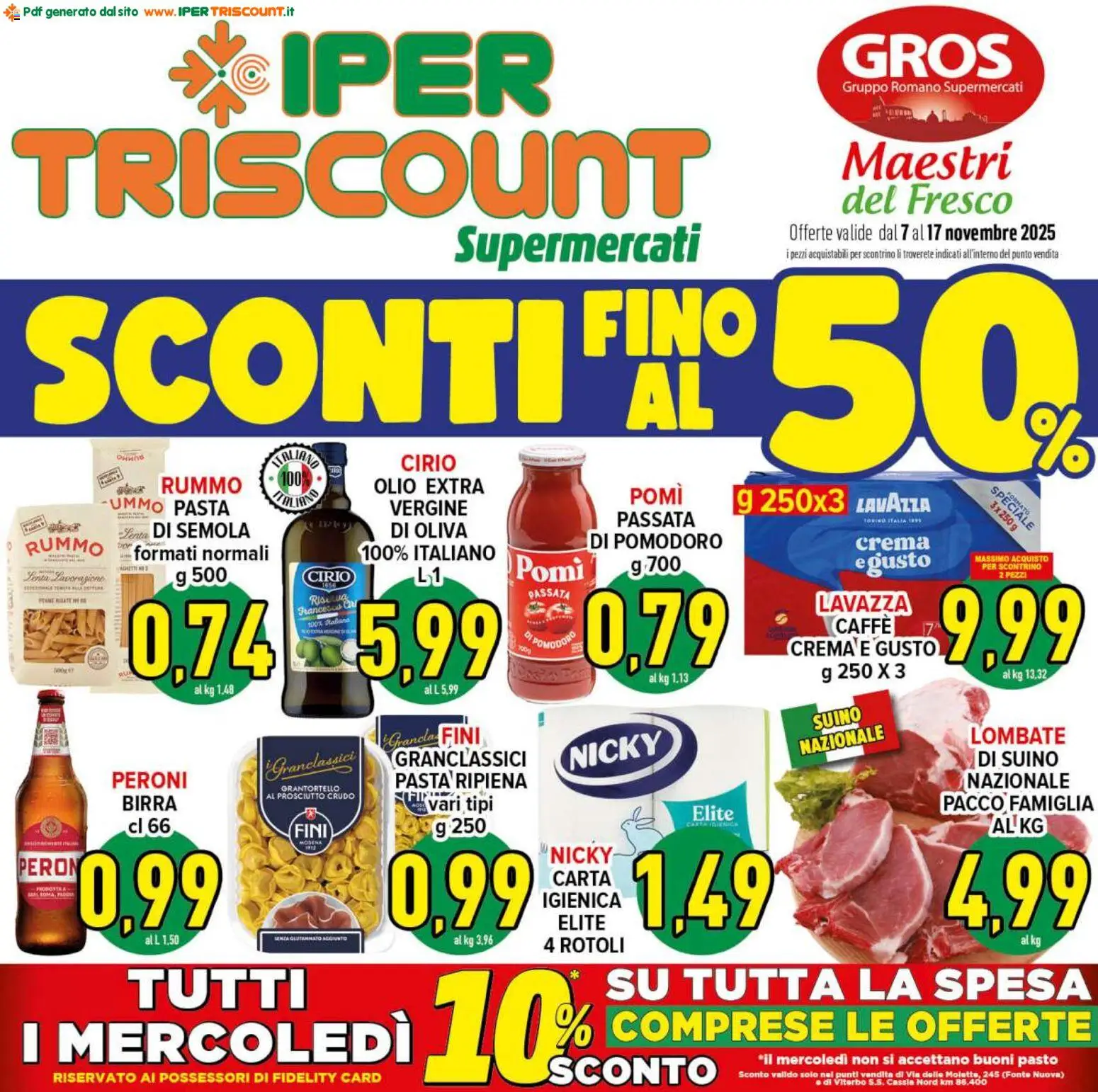 Volantino Ipertriscount del 07.11.2025 | Pagina: 1 | Prodotti: Prosciutto Crudo, Carta igienica, Olio, Lavazza