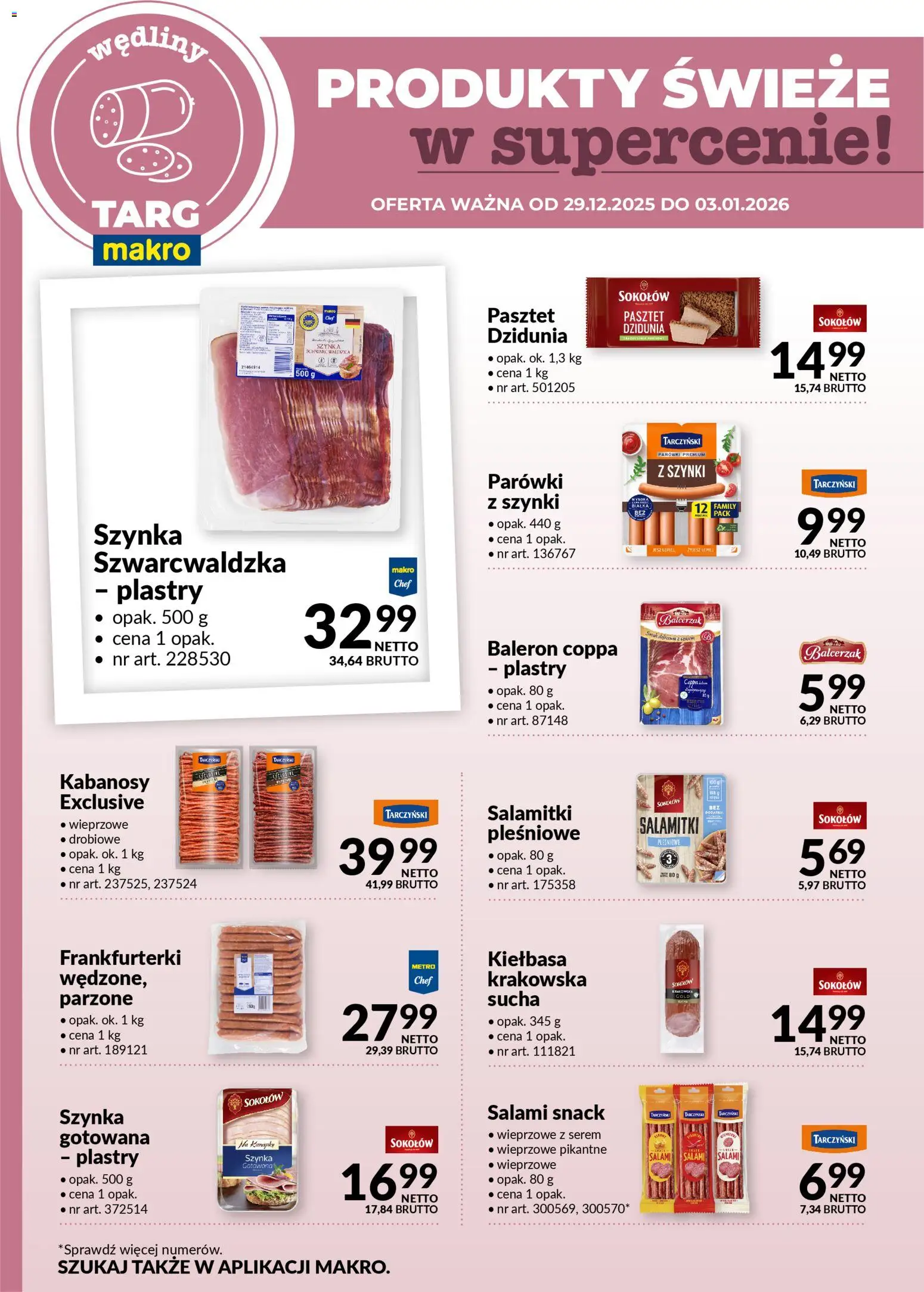 Makro Gazetka - Oferta świeża w super cenach od 29.12.2025 | Strona: 3 | Produkty: Kiełbasa, Parówki z szynki, Parówki, Salami